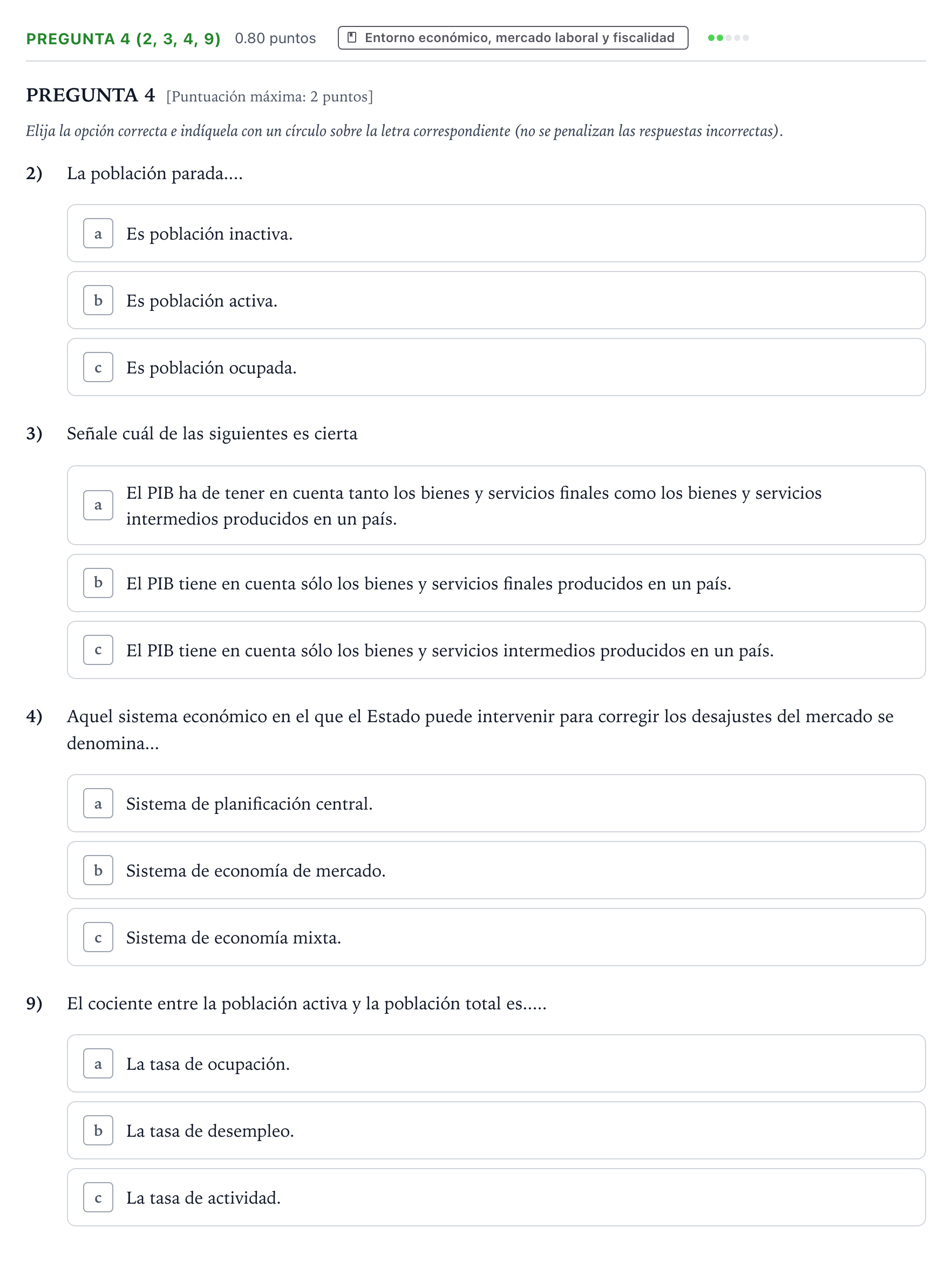 Enunciado: Pregunta 4 (2, 3, 4, 9) · Empresa y Diseño de Modelos de Negocio PAU País Vasco Ordinaria 2022