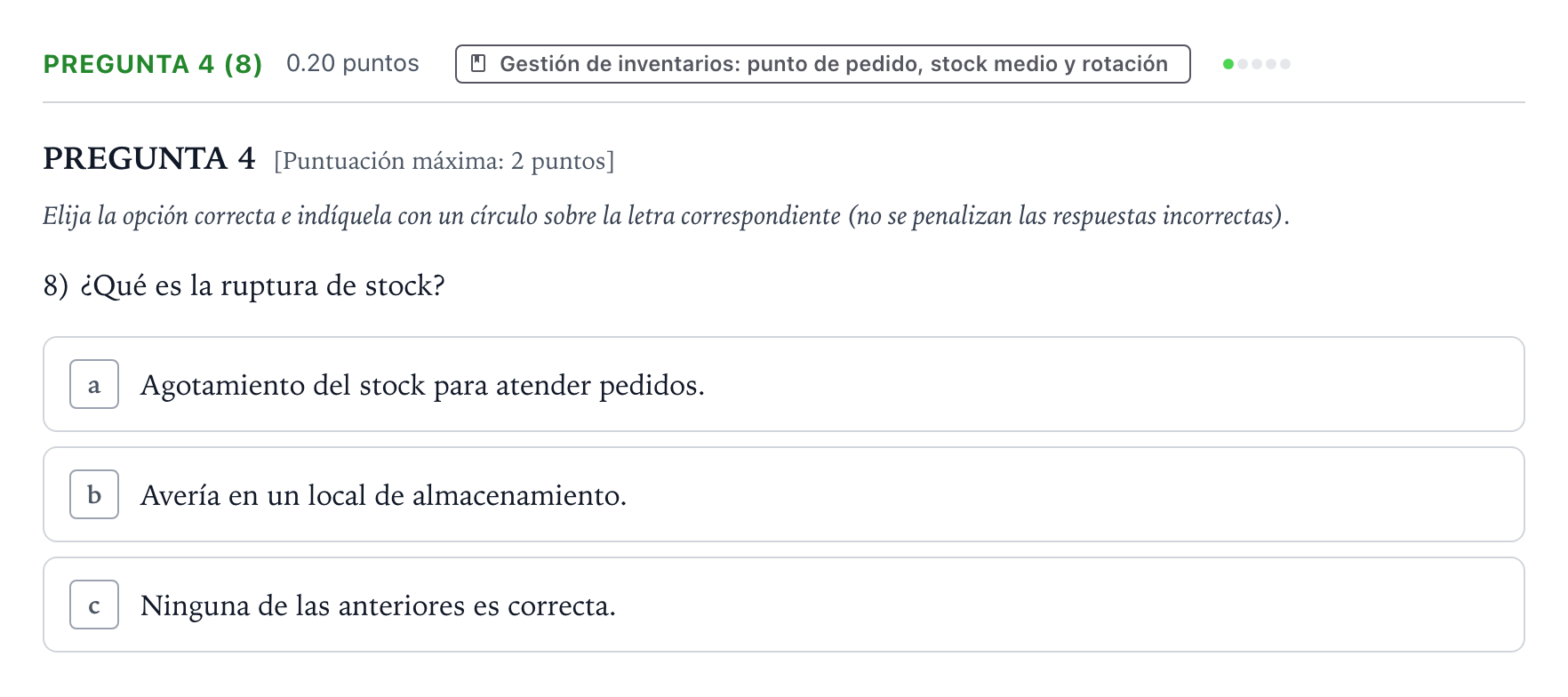 Enunciado: Pregunta 4 (8) · Empresa y Diseño de Modelos de Negocio PAU País Vasco Ordinaria 2022