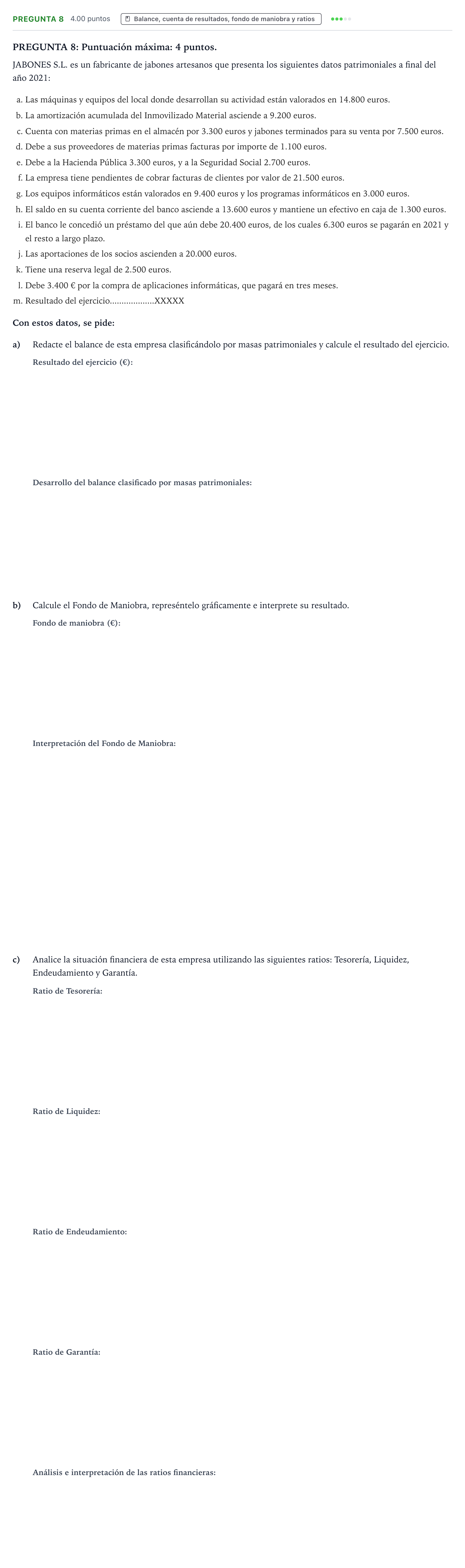 Enunciado: Pregunta 8 · Empresa y Diseño de Modelos de Negocio PAU País Vasco Extraordinaria 2022