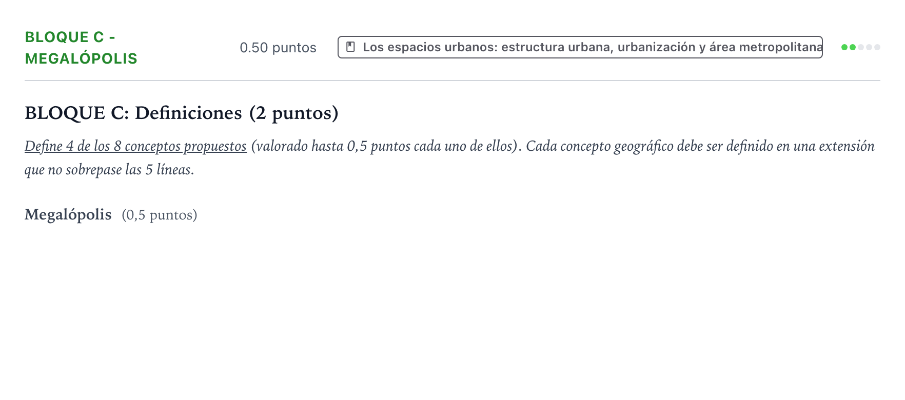 Enunciado: Bloque C - Megalópolis · Geografía PAU País Vasco Extraordinaria 2022