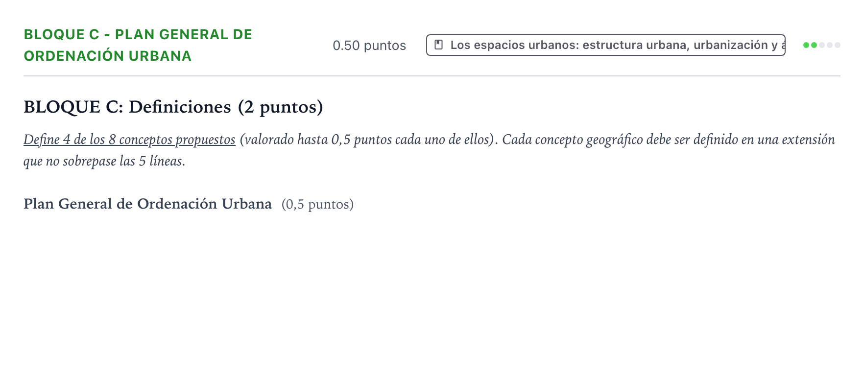 Enunciado: Bloque C - Plan General de Ordenación Urbana · Geografía PAU País Vasco Extraordinaria 2022