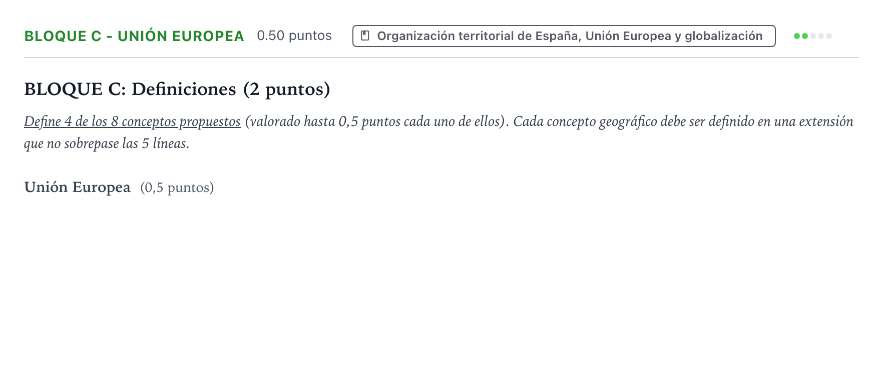 Enunciado: Bloque C - Unión Europea · Geografía PAU País Vasco Extraordinaria 2022