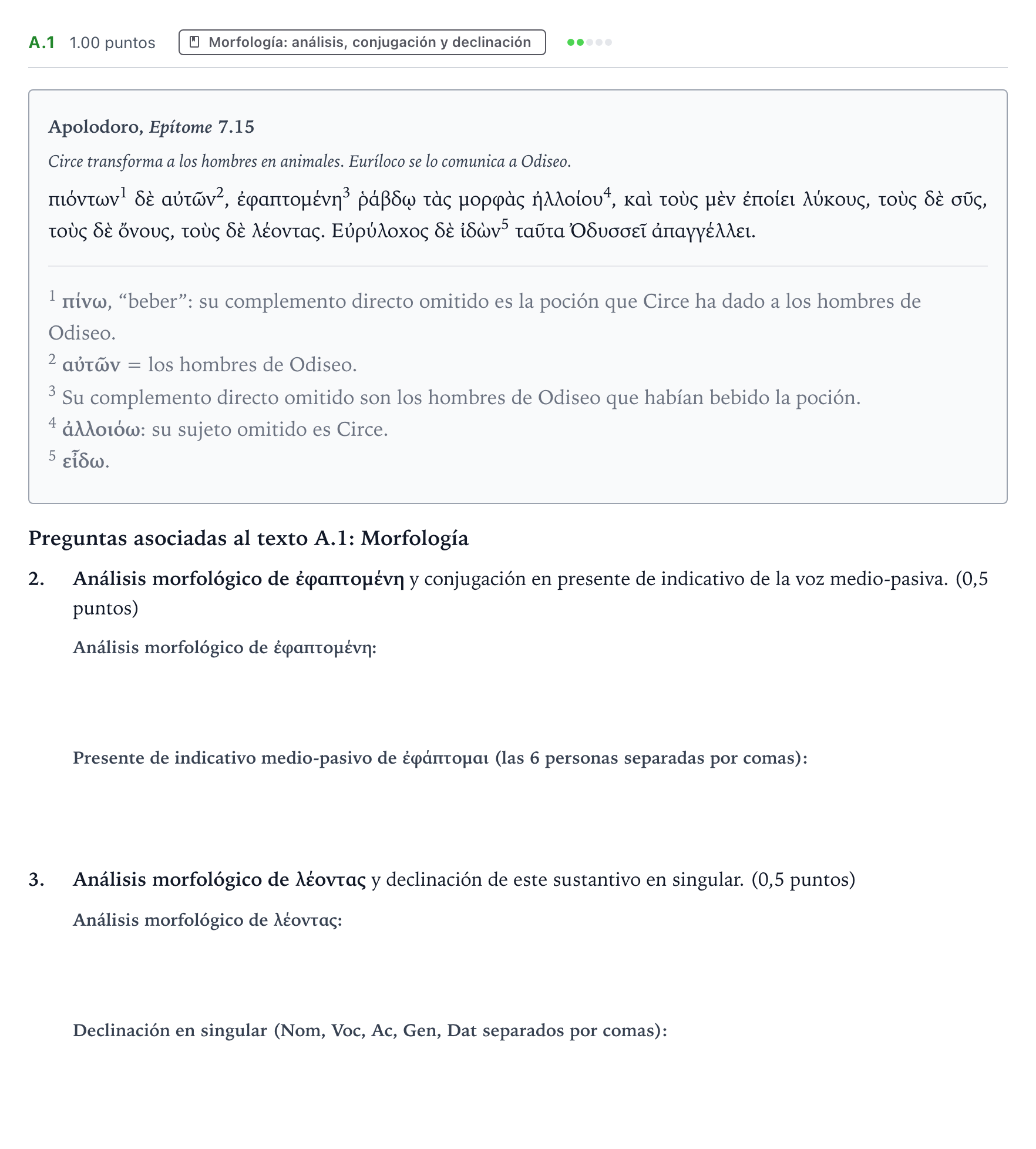 Enunciado: Ejercicio A.1 - Morfología · Griego II PAU País Vasco Extraordinaria 2022