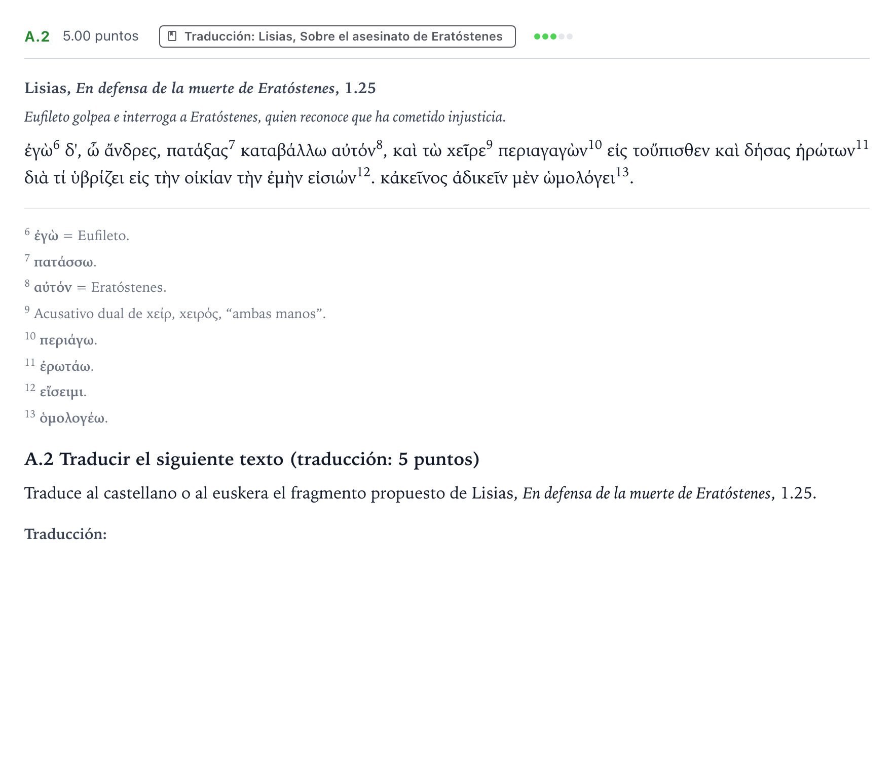 Enunciado: Ejercicio A.2 - Traducción · Griego II PAU País Vasco Extraordinaria 2022