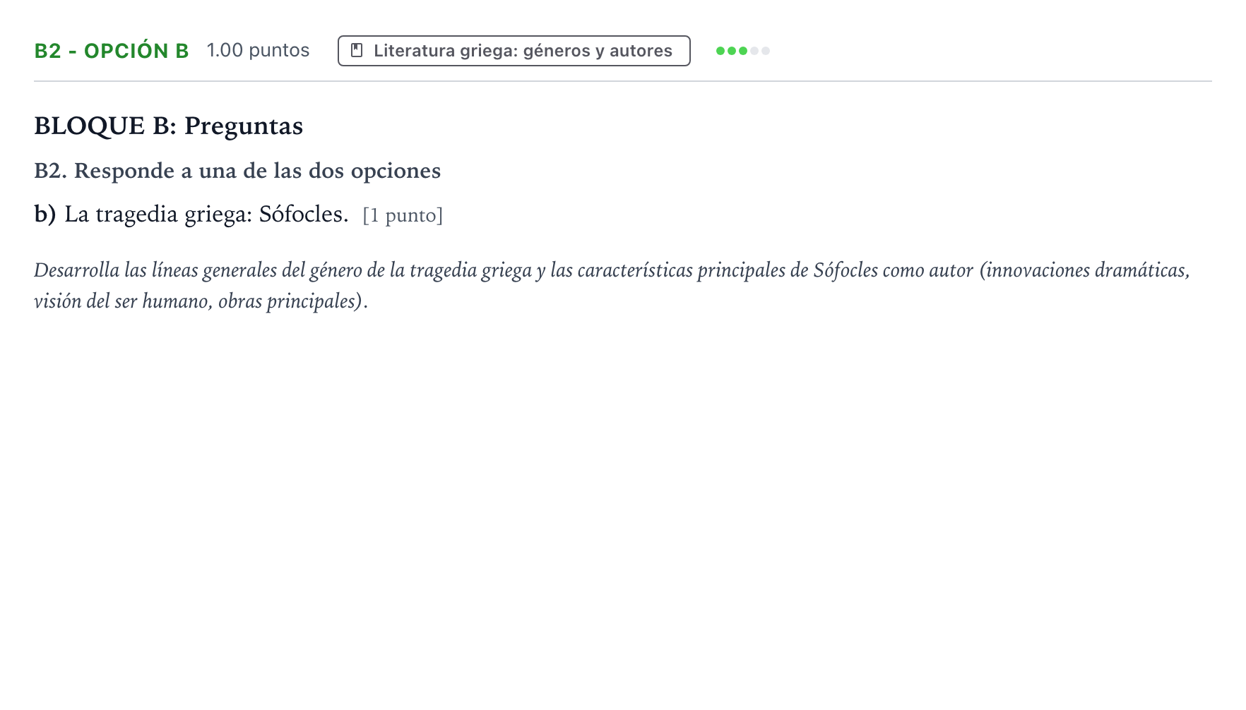 Enunciado: Ejercicio B2 - Opción b · Griego II PAU País Vasco Extraordinaria 2022