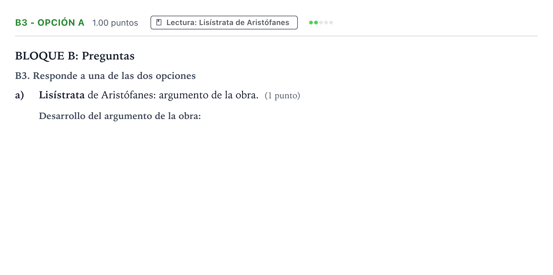 Enunciado: Ejercicio B3 - Opción a · Griego II PAU País Vasco Extraordinaria 2022