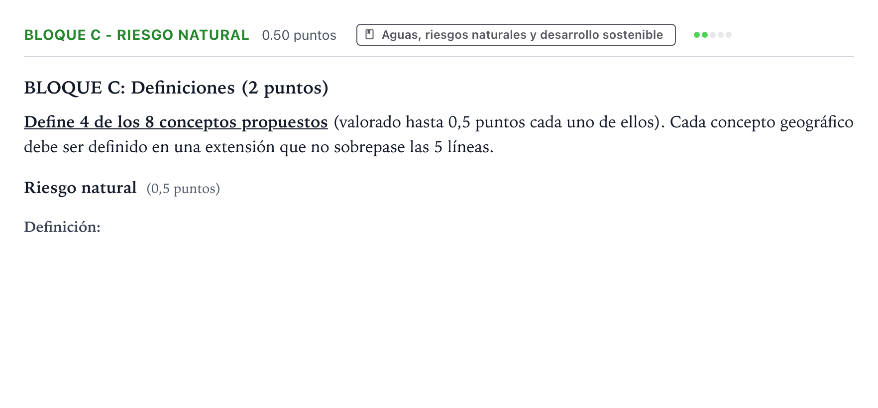 Enunciado: Bloque C - Riesgo natural · Geografía PAU País Vasco Ordinaria 2022