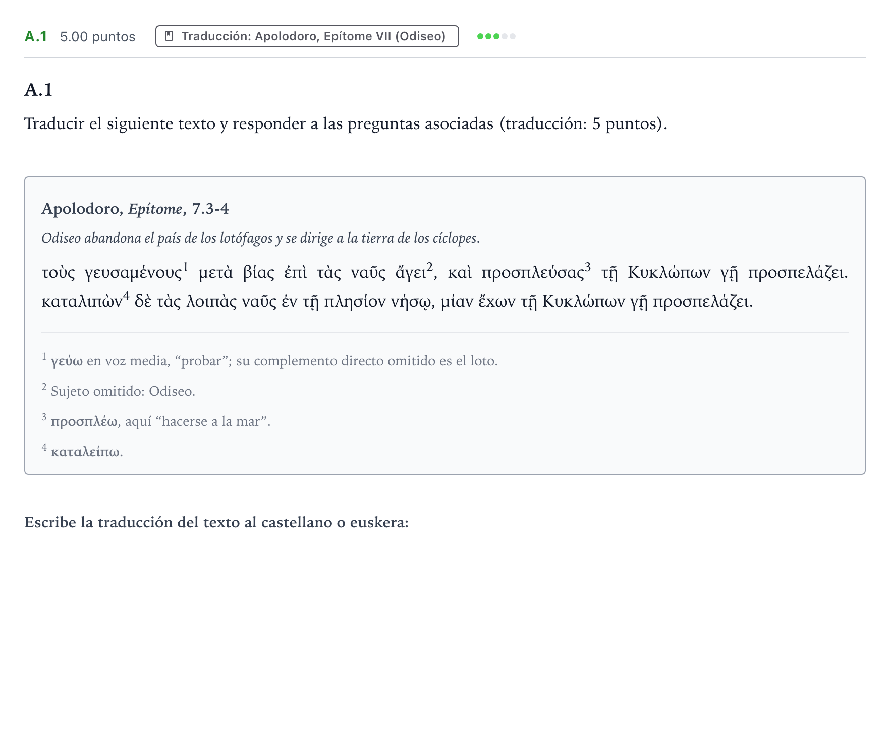 Enunciado: Ejercicio A.1 - Traducción · Griego II PAU País Vasco Ordinaria 2022
