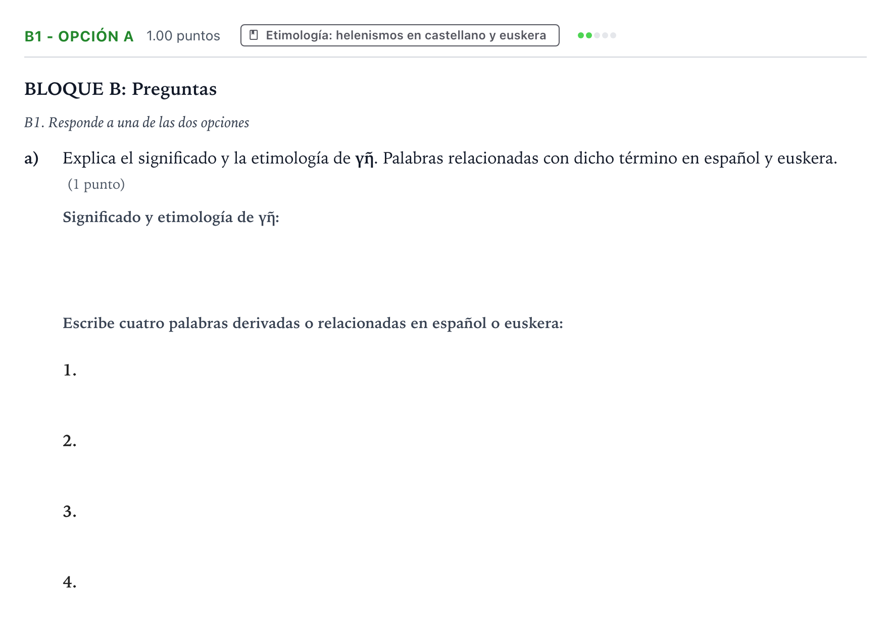 Enunciado: Ejercicio B1 - Opción a · Griego II PAU País Vasco Ordinaria 2022