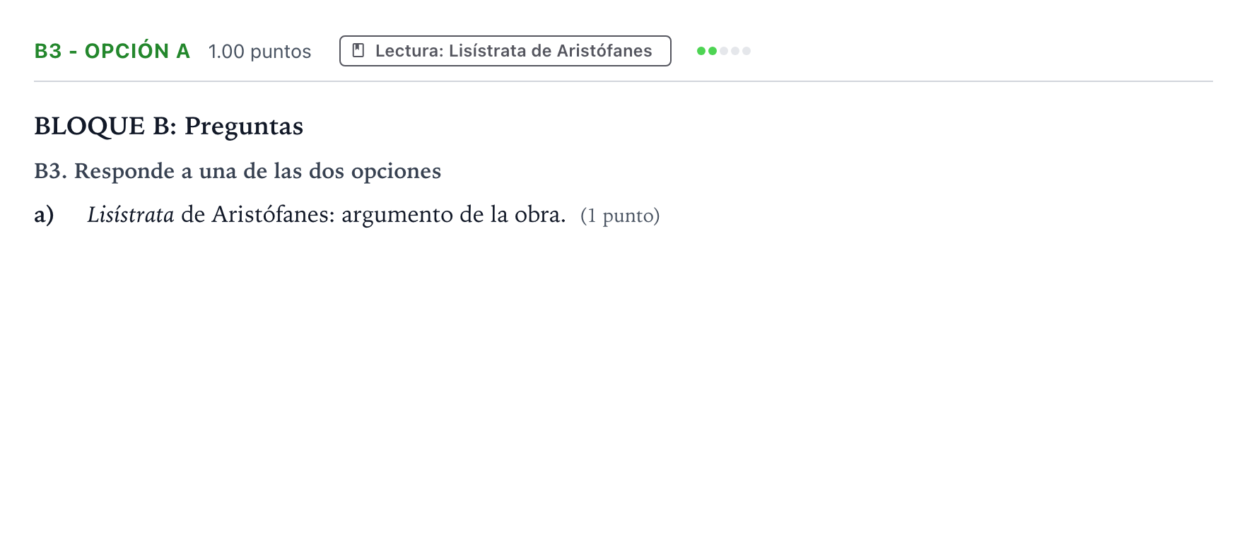 Enunciado: Ejercicio B3 - Opción a · Griego II PAU País Vasco Ordinaria 2022