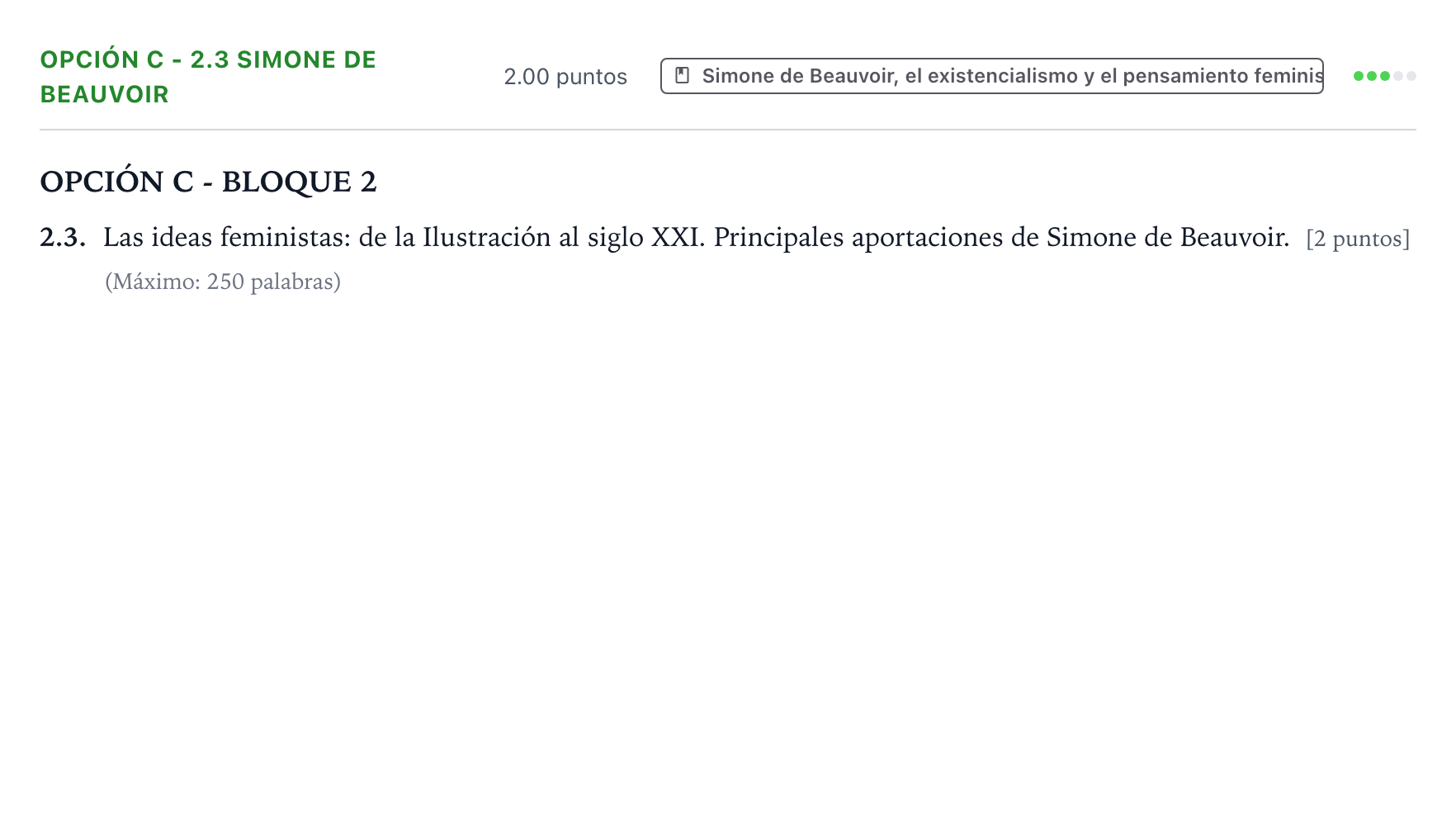 Enunciado: Opción C - 2.3 Simone de Beauvoir · Historia de la Filosofía PAU País Vasco Ordinaria 2022