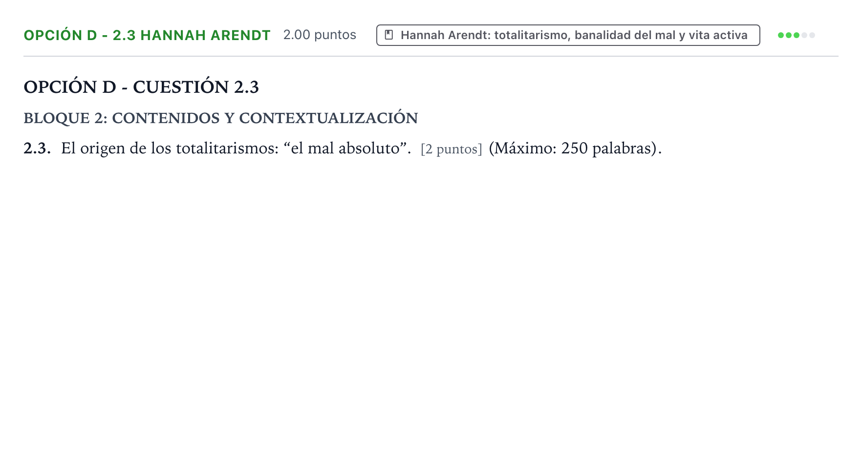Enunciado: Opción D - 2.3 Hannah Arendt · Historia de la Filosofía PAU País Vasco Ordinaria 2022