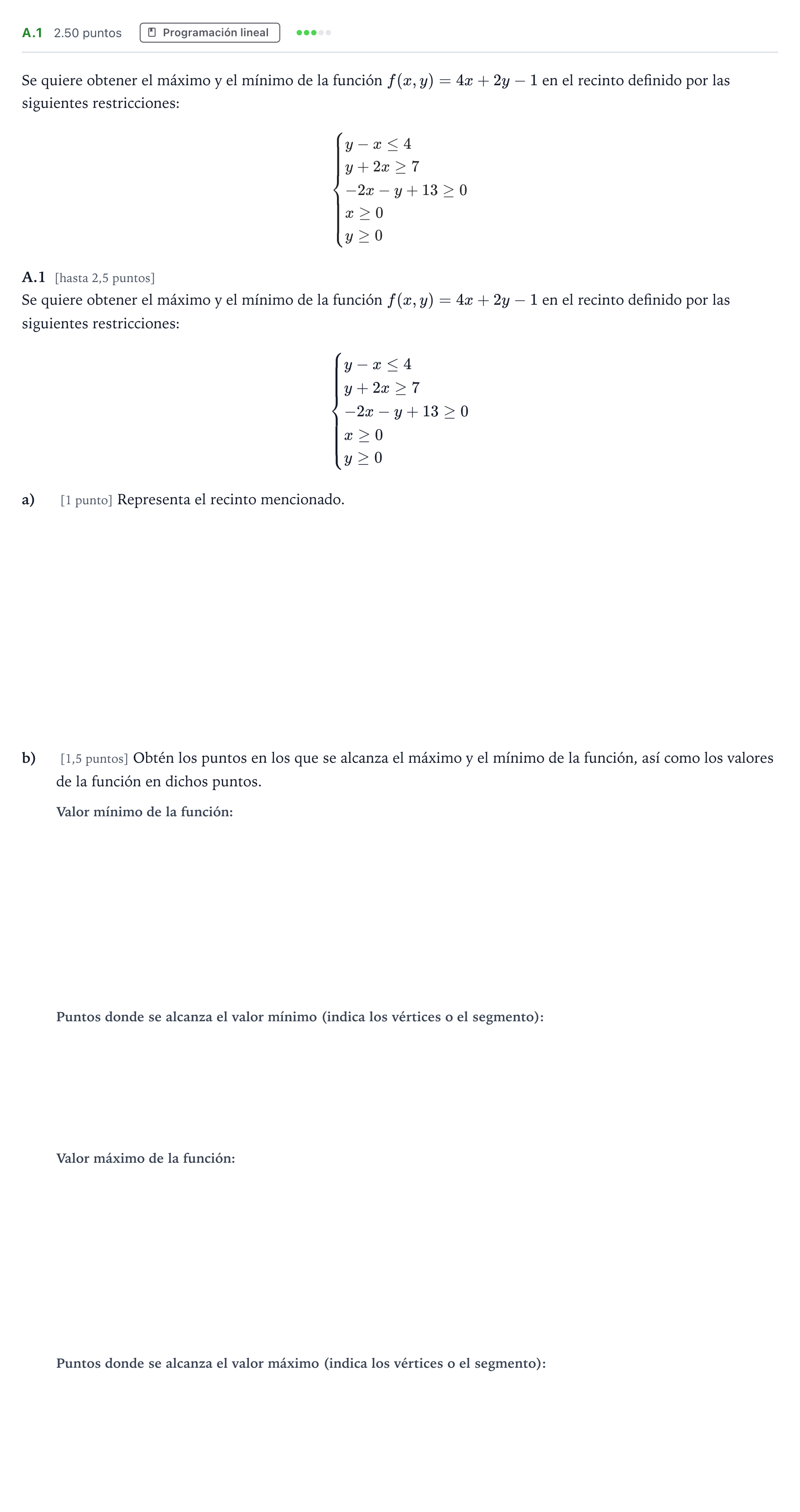 Enunciado: Ejercicio A.1 · Matemáticas aplicadas a las Ciencias Sociales II PAU País Vasco Extraordinaria 2022