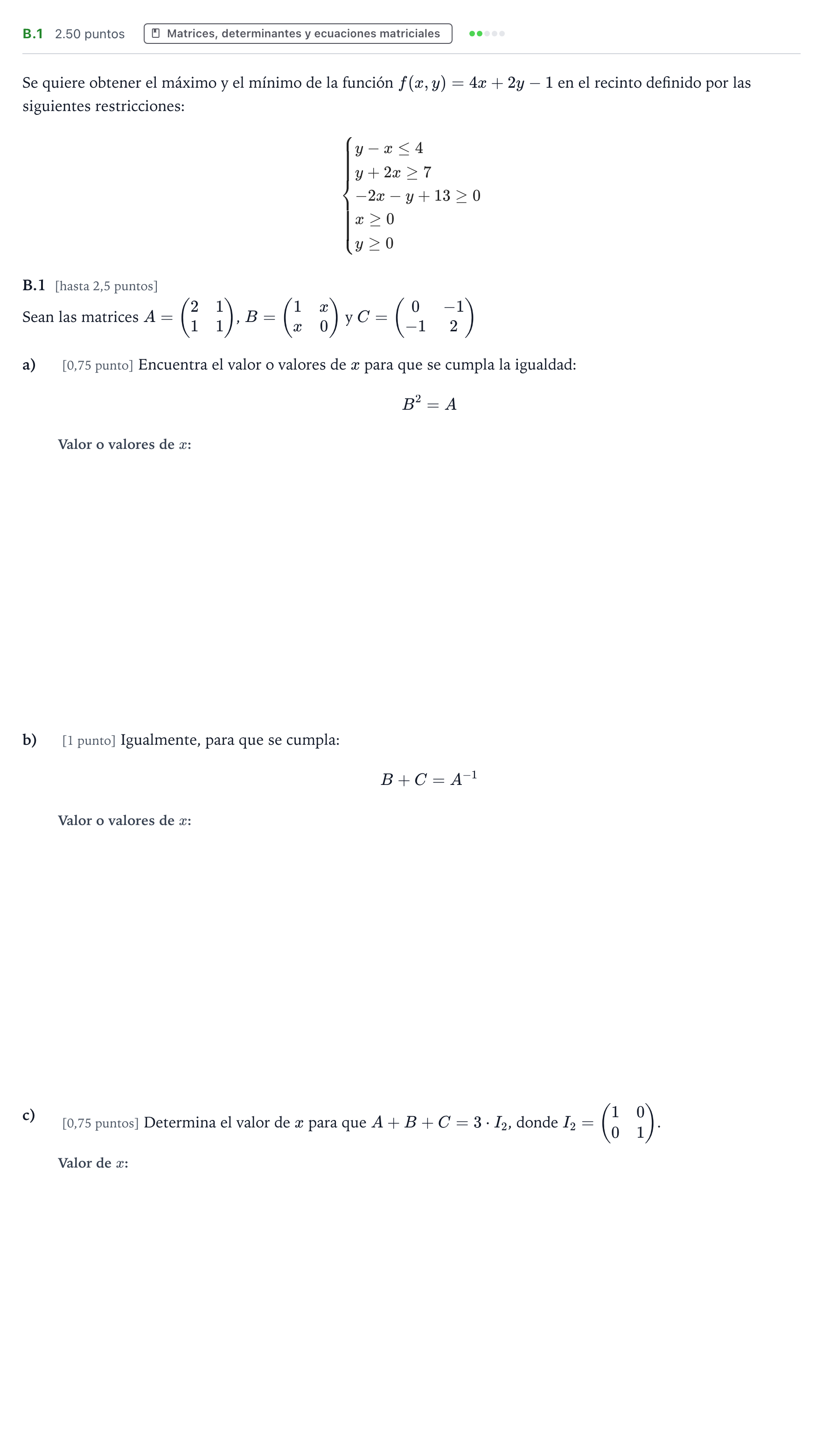 Enunciado: Ejercicio B.1 · Matemáticas aplicadas a las Ciencias Sociales II PAU País Vasco Extraordinaria 2022