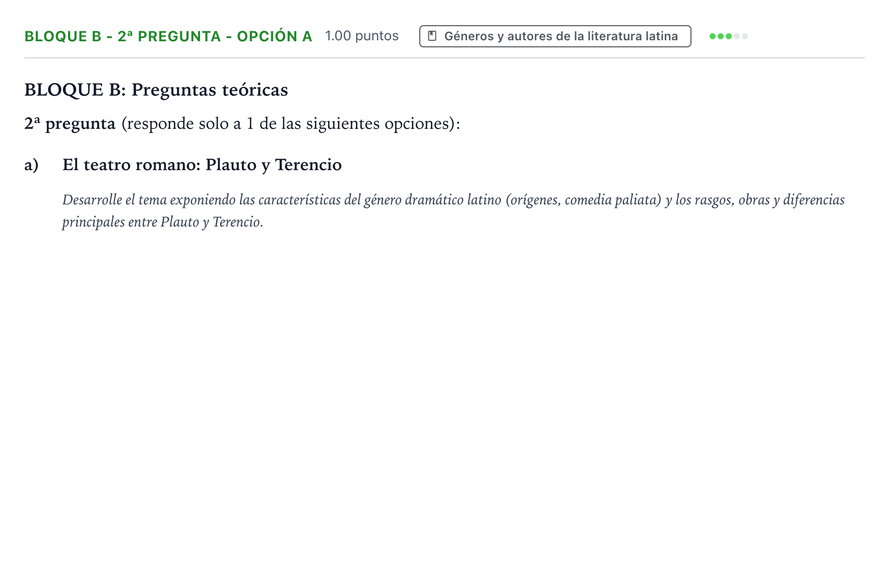 Enunciado: Bloque B - 2ª pregunta - Opción a · Latín II PAU País Vasco Ordinaria 2022