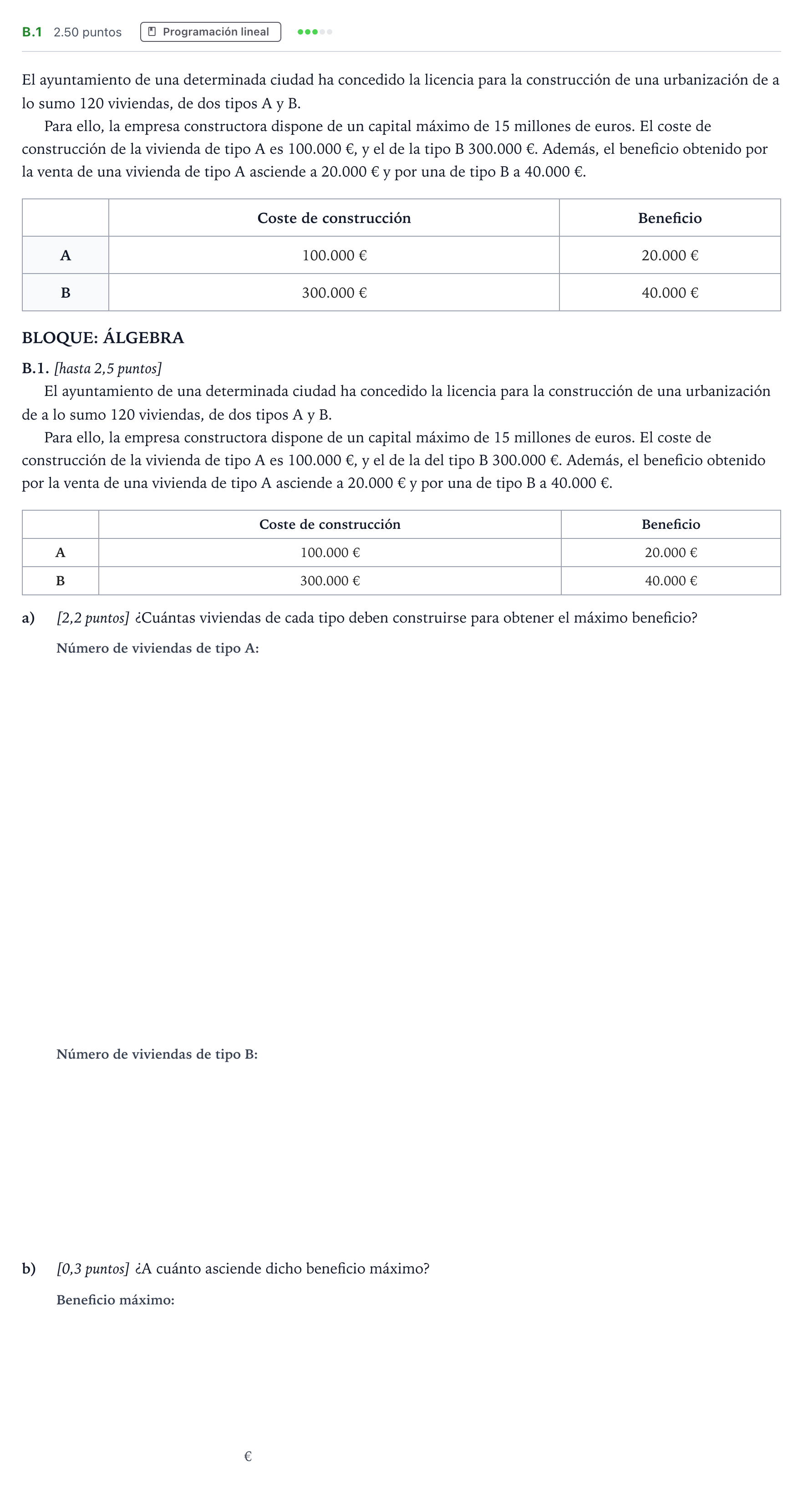 Enunciado: Ejercicio B.1 · Matemáticas aplicadas a las Ciencias Sociales II PAU País Vasco Ordinaria 2022