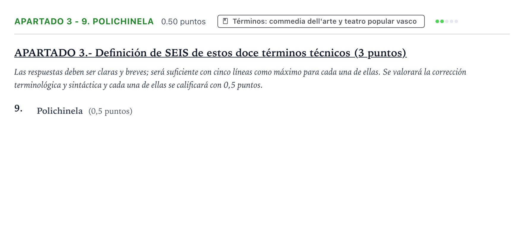 Enunciado: Apartado 3 - 9. Polichinela · Artes Escénicas PAU País Vasco Extraordinaria 2021