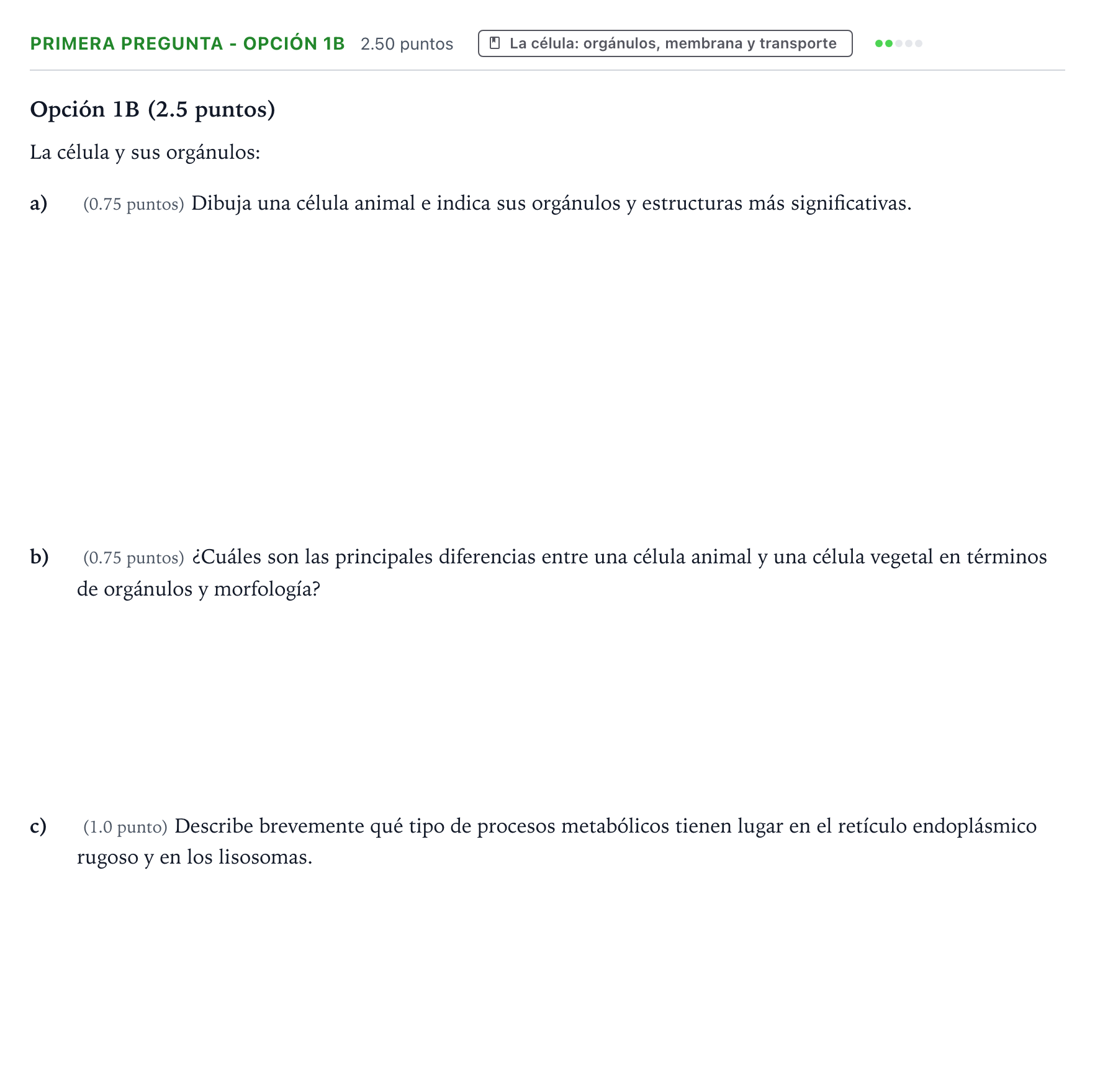 Enunciado: Ejercicio Primera Pregunta - Opción 1B · Biología PAU País Vasco Ordinaria 2021