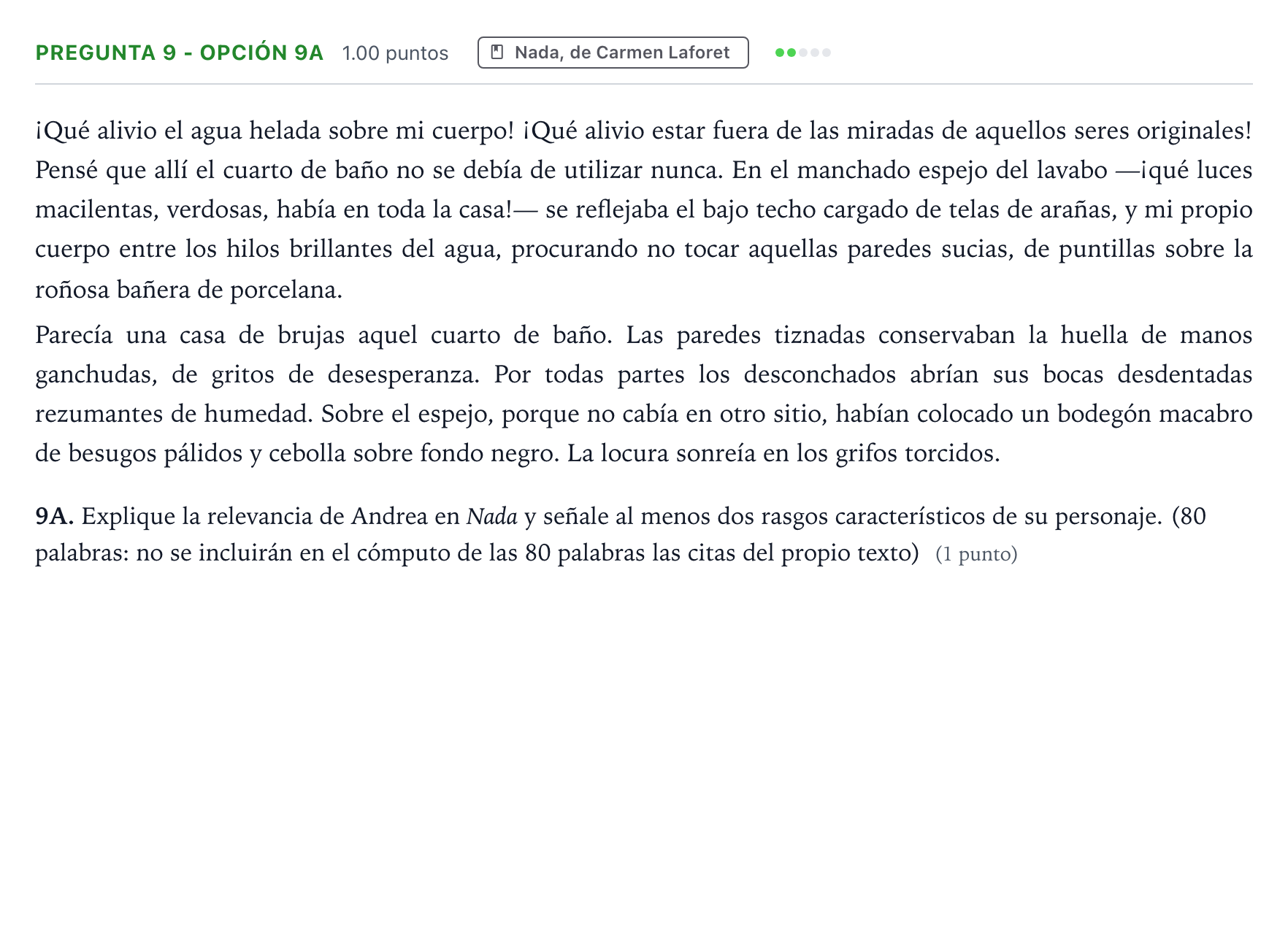 Enunciado: Pregunta 9 - Opción 9A · Lengua Castellana y Literatura II PAU País Vasco Ordinaria 2021