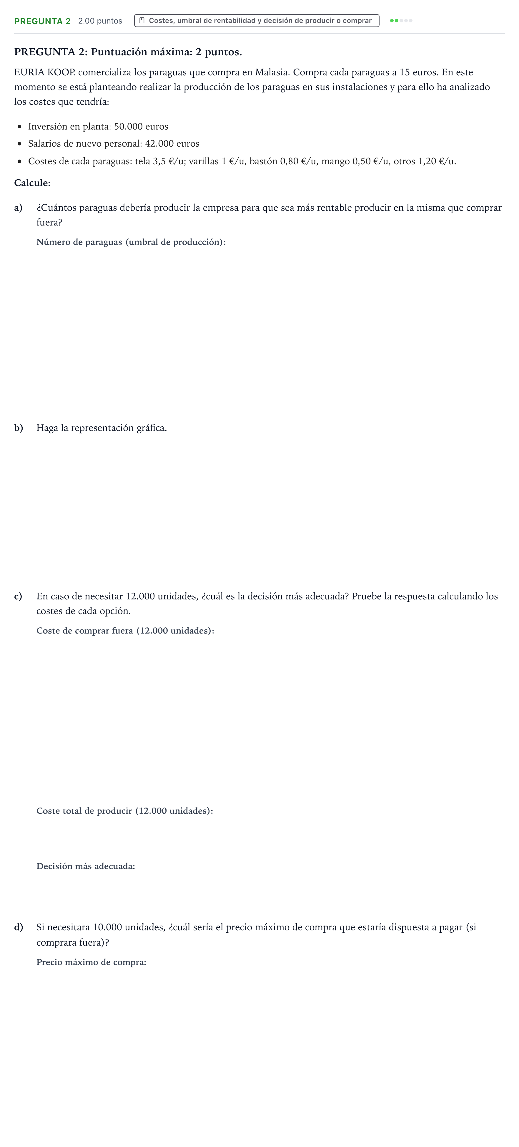 Enunciado: Pregunta 2 · Empresa y Diseño de Modelos de Negocio PAU País Vasco Extraordinaria 2021