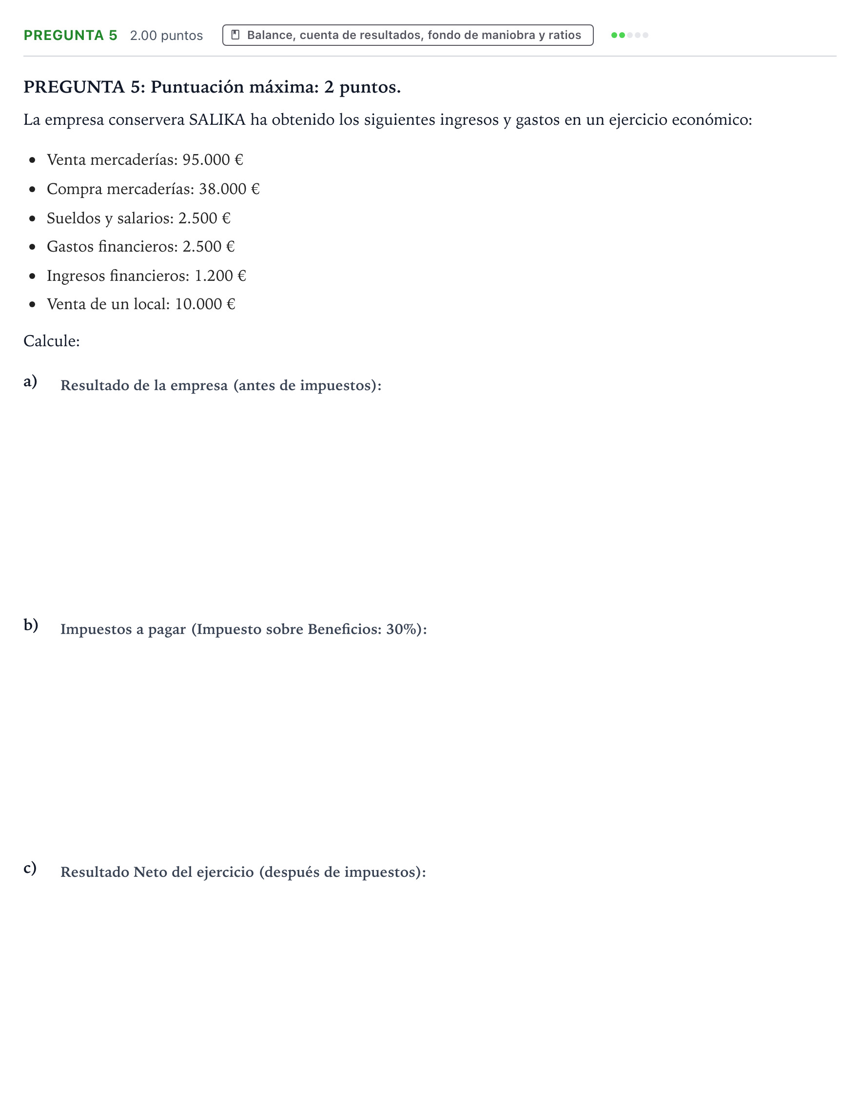 Enunciado: Pregunta 5 · Empresa y Diseño de Modelos de Negocio PAU País Vasco Extraordinaria 2021