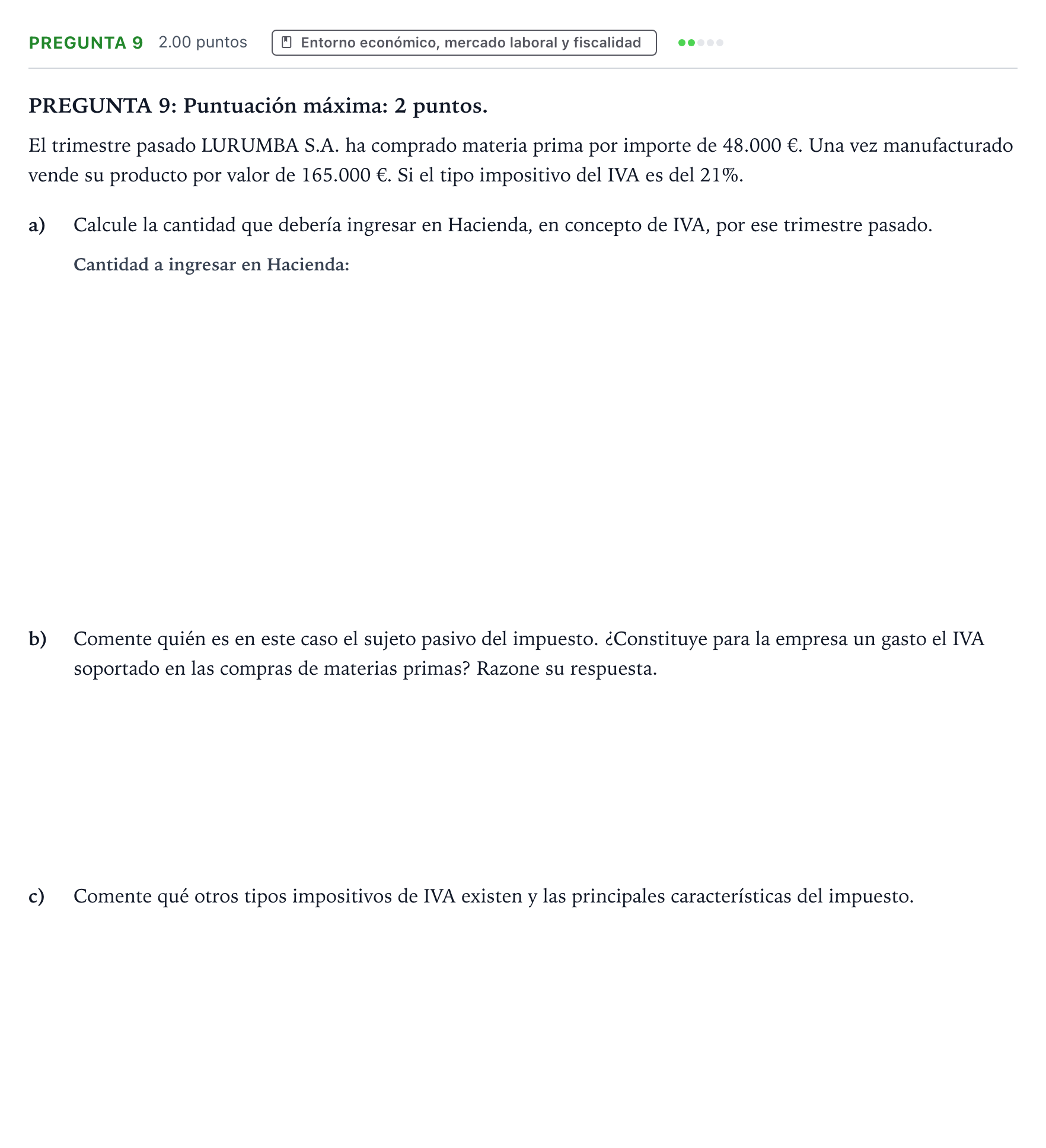 Enunciado: Pregunta 9 · Empresa y Diseño de Modelos de Negocio PAU País Vasco Extraordinaria 2021
