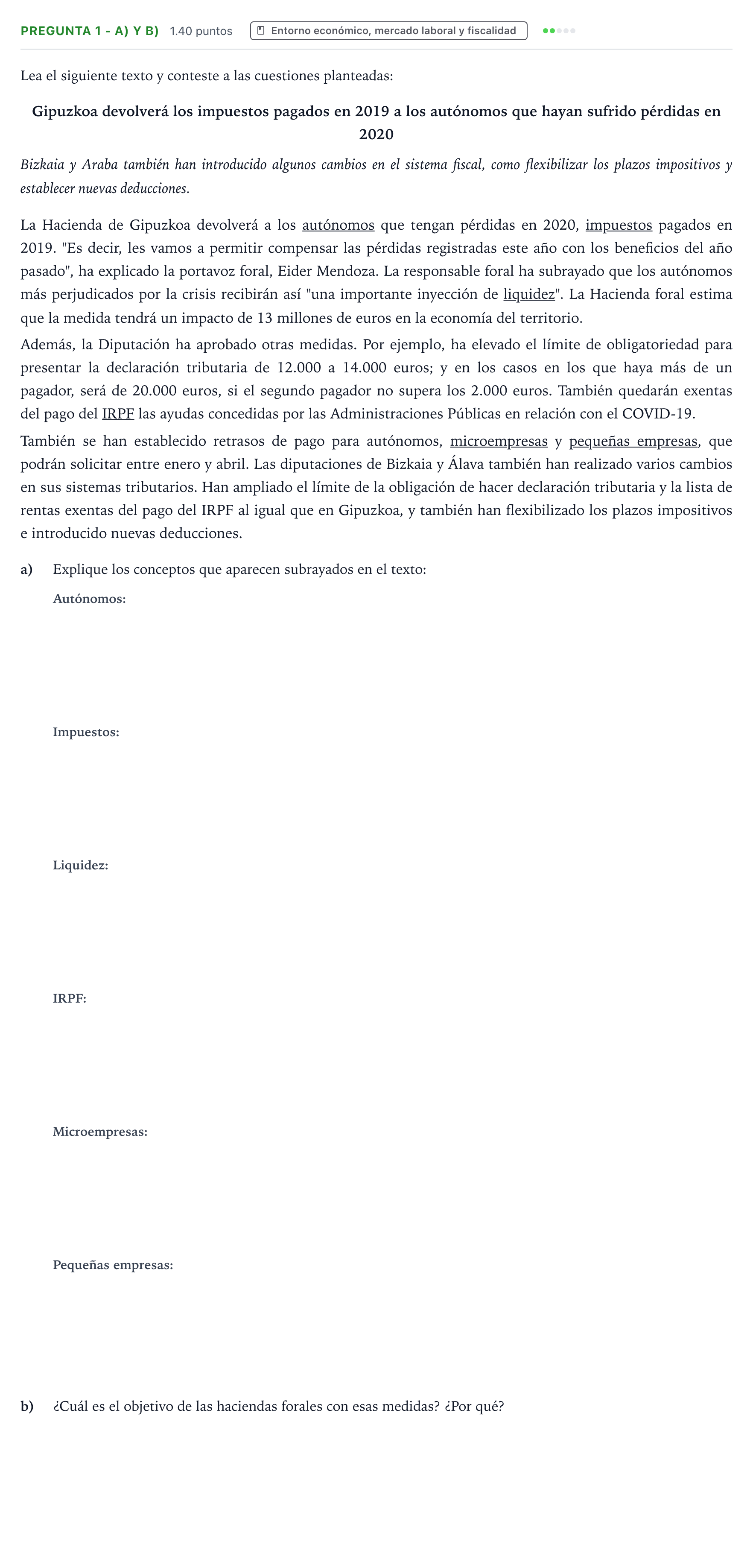 Enunciado: Pregunta 1 - a) y b) · Empresa y Diseño de Modelos de Negocio PAU País Vasco Ordinaria 2021