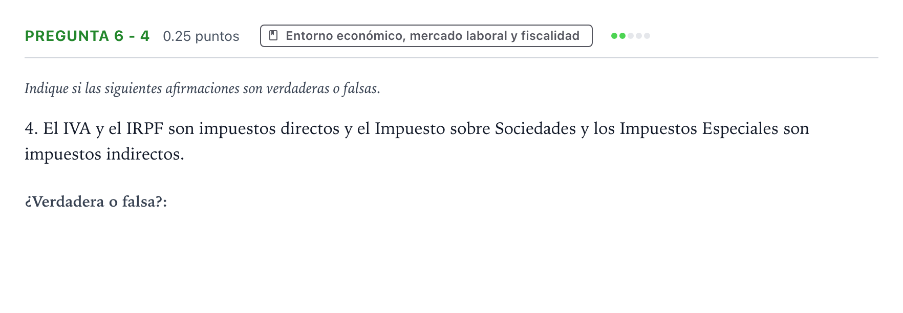Enunciado: Pregunta 6 - 4 · Empresa y Diseño de Modelos de Negocio PAU País Vasco Ordinaria 2021