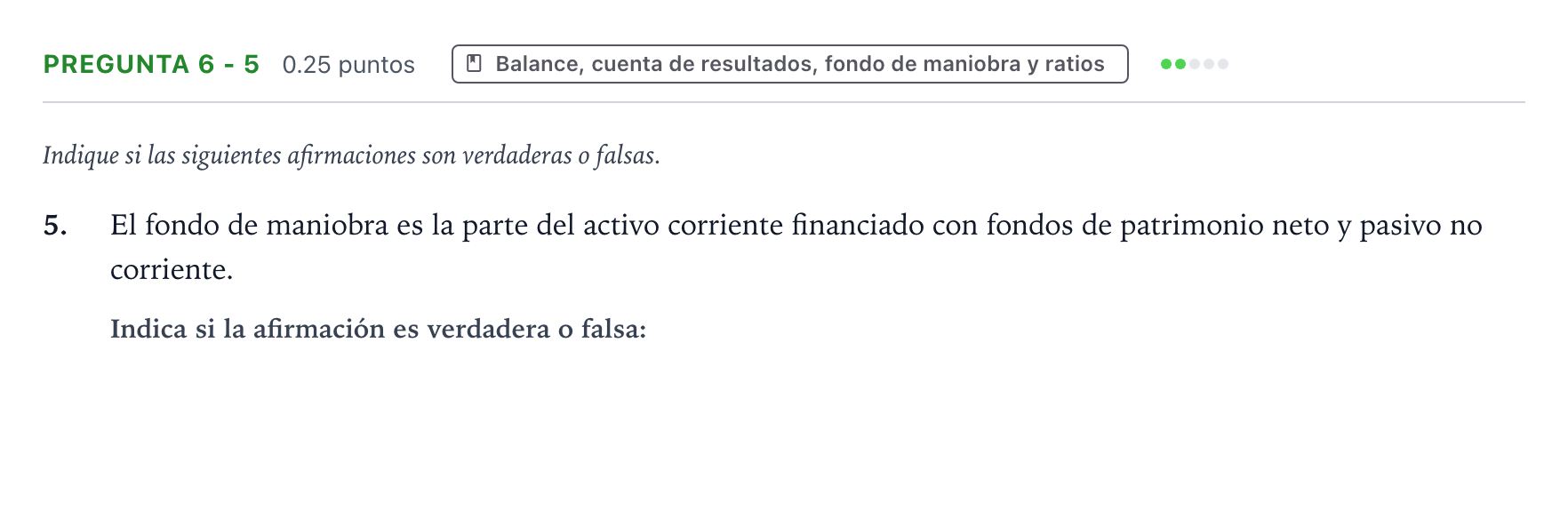 Enunciado: Pregunta 6 - 5 · Empresa y Diseño de Modelos de Negocio PAU País Vasco Ordinaria 2021