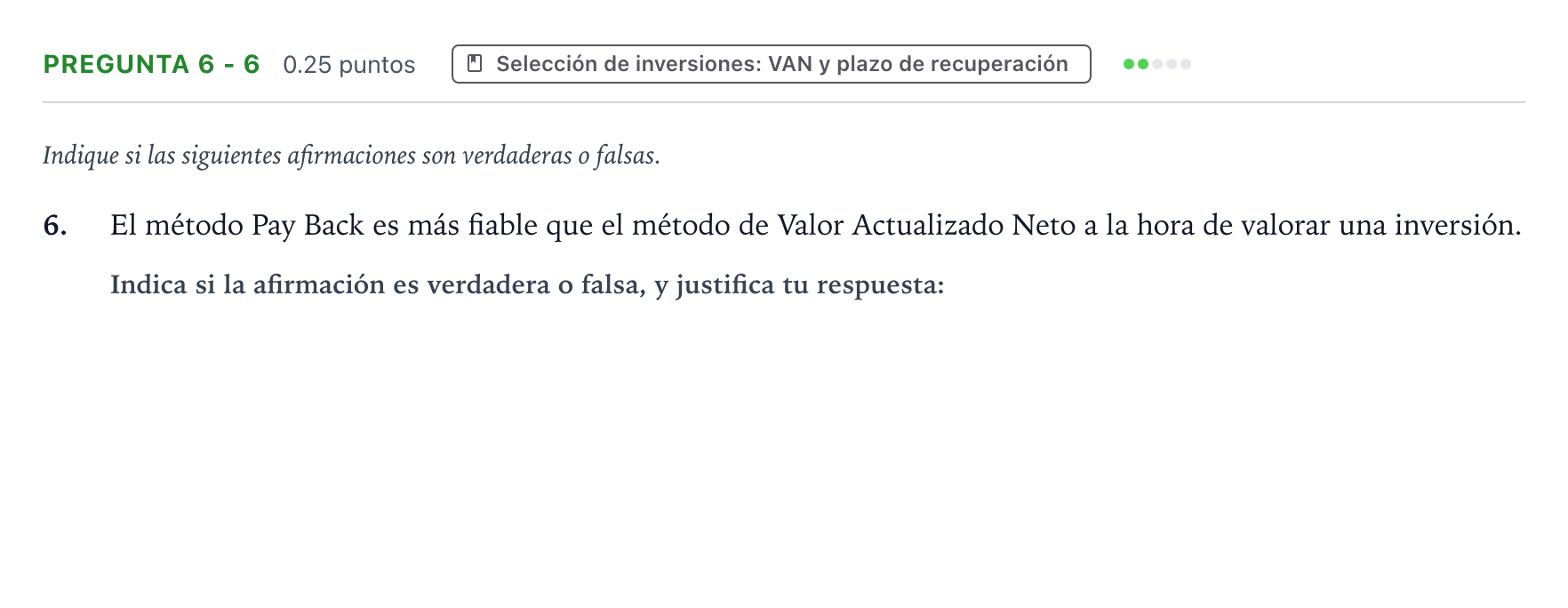 Enunciado: Pregunta 6 - 6 · Empresa y Diseño de Modelos de Negocio PAU País Vasco Ordinaria 2021