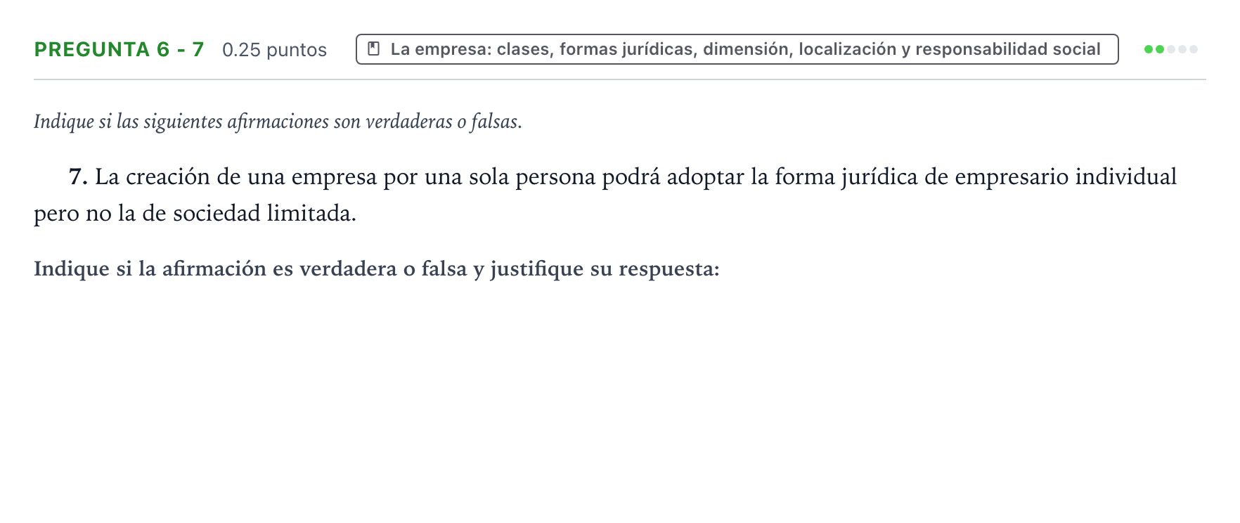 Enunciado: Pregunta 6 - 7 · Empresa y Diseño de Modelos de Negocio PAU País Vasco Ordinaria 2021