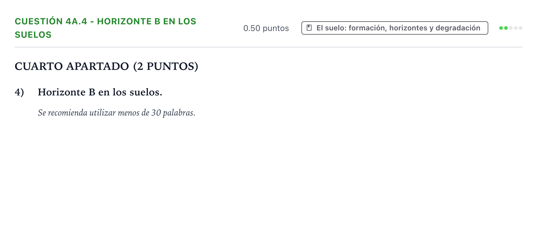 Enunciado: Cuestión 4a.4 - Horizonte B en los suelos · Geología y Ciencias Ambientales PAU País Vasco Extraordinaria 2021