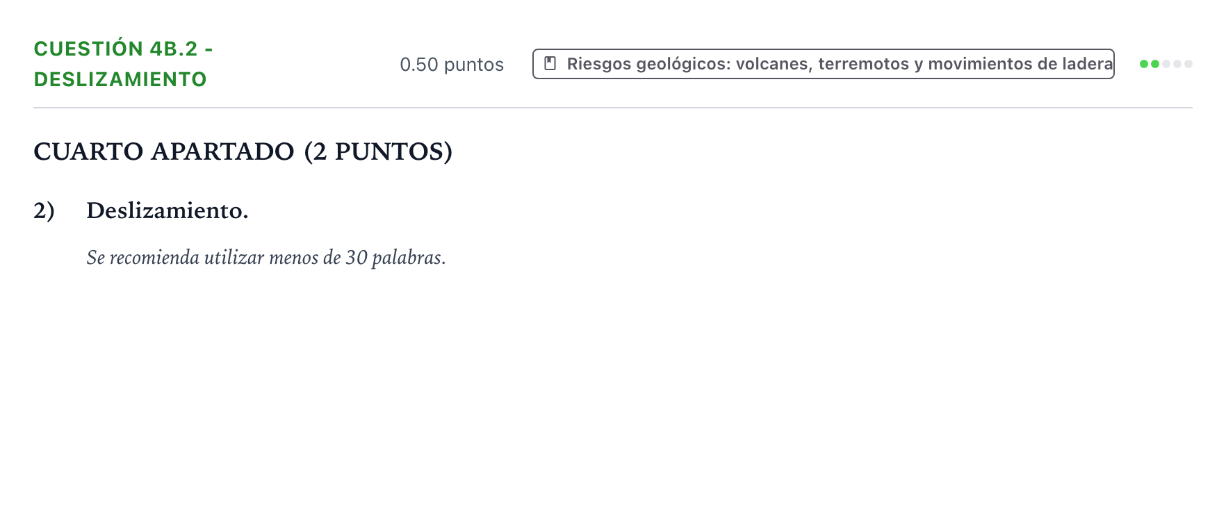 Enunciado: Cuestión 4b.2 - Deslizamiento · Geología y Ciencias Ambientales PAU País Vasco Extraordinaria 2021