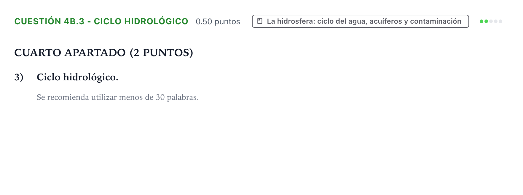 Enunciado: Cuestión 4b.3 - Ciclo hidrológico · Geología y Ciencias Ambientales PAU País Vasco Extraordinaria 2021