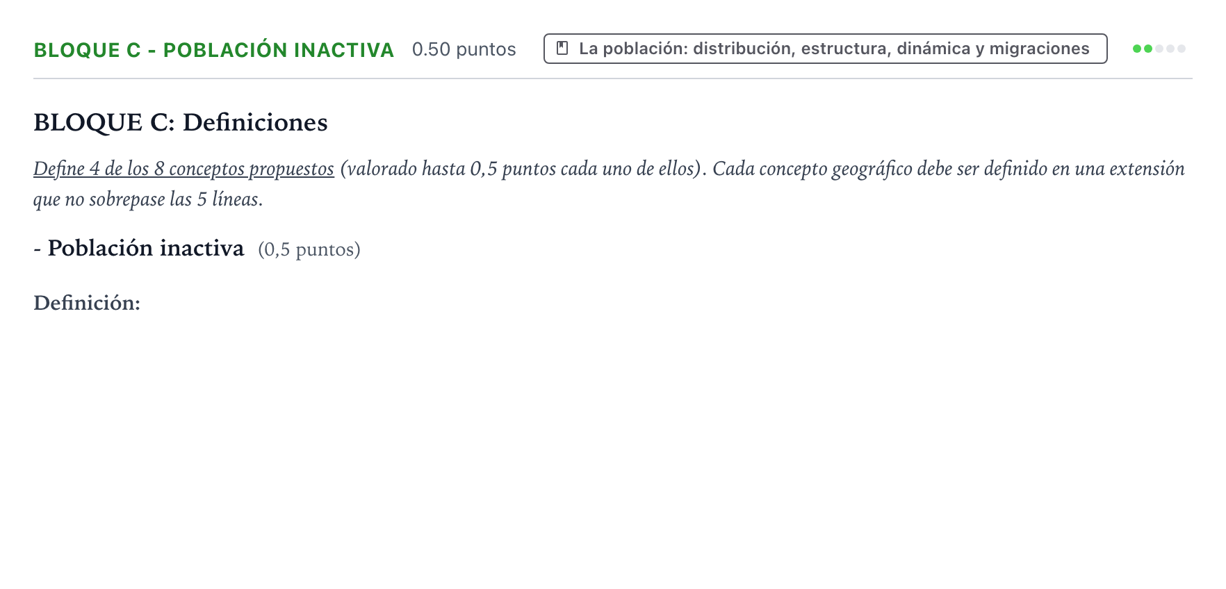 Enunciado: Bloque C - Población inactiva · Geografía PAU País Vasco Extraordinaria 2021