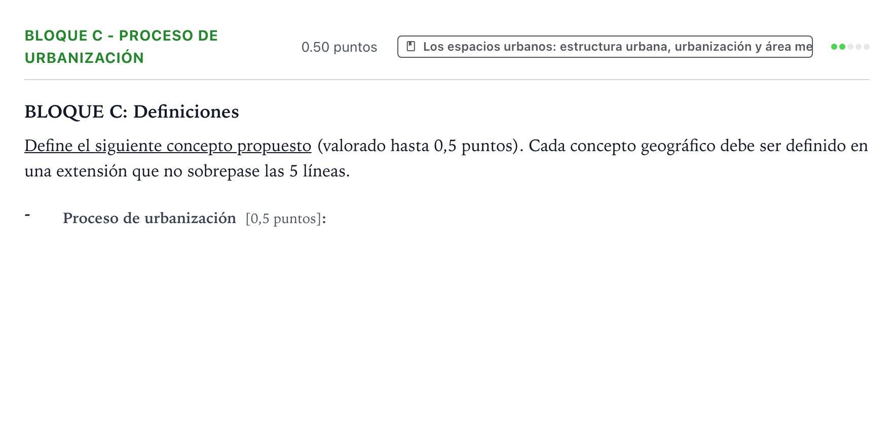 Enunciado: Bloque C - Proceso de urbanización · Geografía PAU País Vasco Extraordinaria 2021