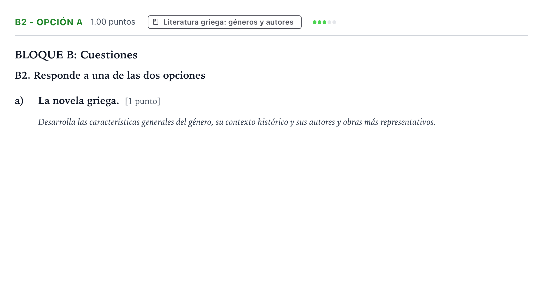 Enunciado: Ejercicio B2 - Opción a · Griego II PAU País Vasco Extraordinaria 2021