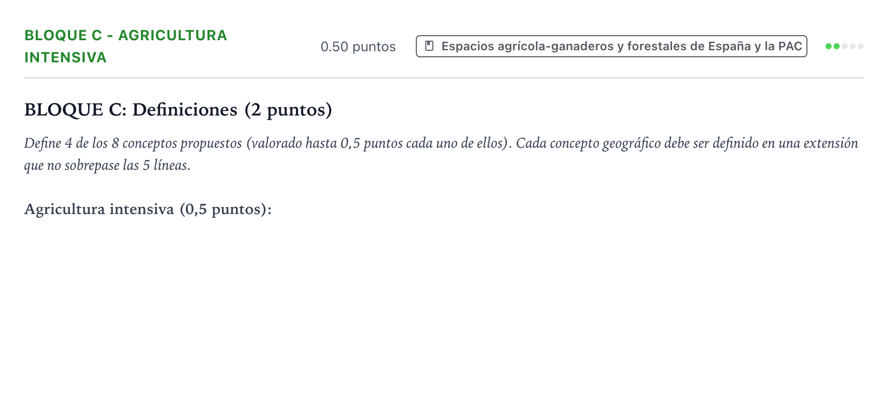 Enunciado: Bloque C - Agricultura intensiva · Geografía PAU País Vasco Ordinaria 2021