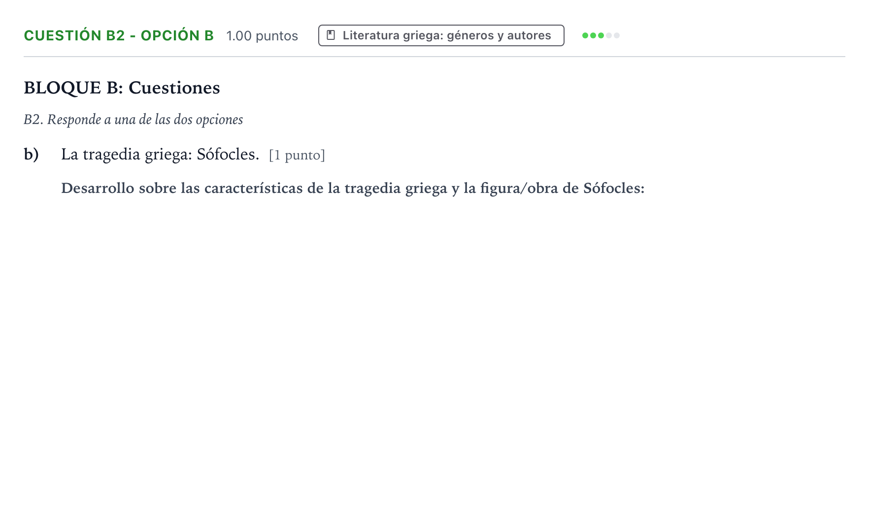 Enunciado: Cuestión B2 - Opción b · Griego II PAU País Vasco Ordinaria 2021