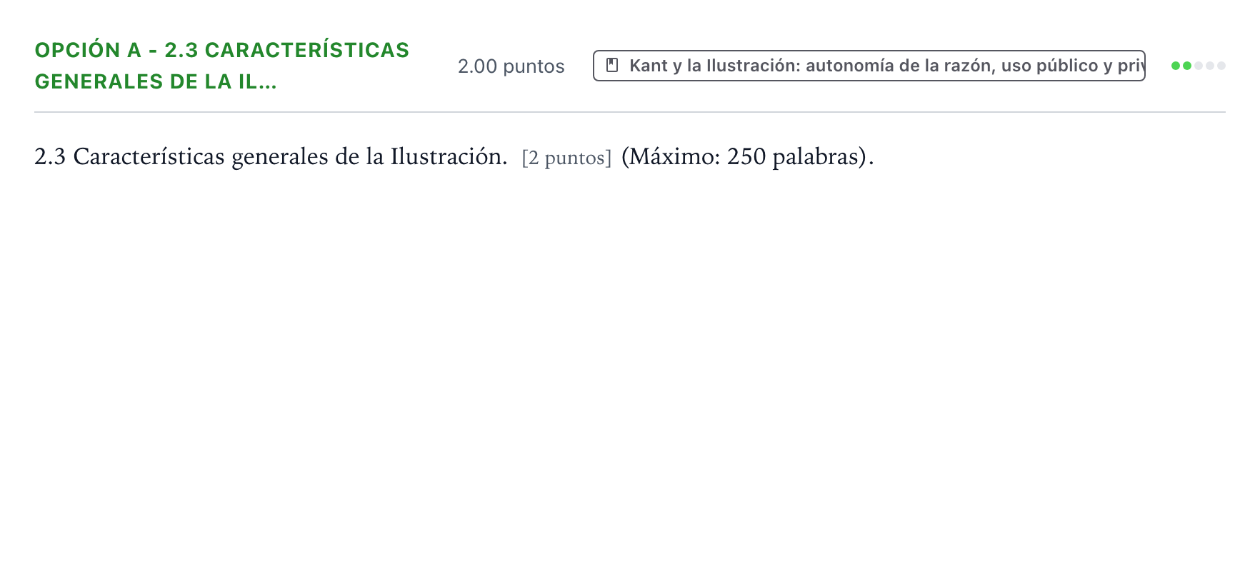 Enunciado: Opción A - 2.3 Características generales de la Il… · Historia de la Filosofía PAU País Vasco Extraordinaria 2021