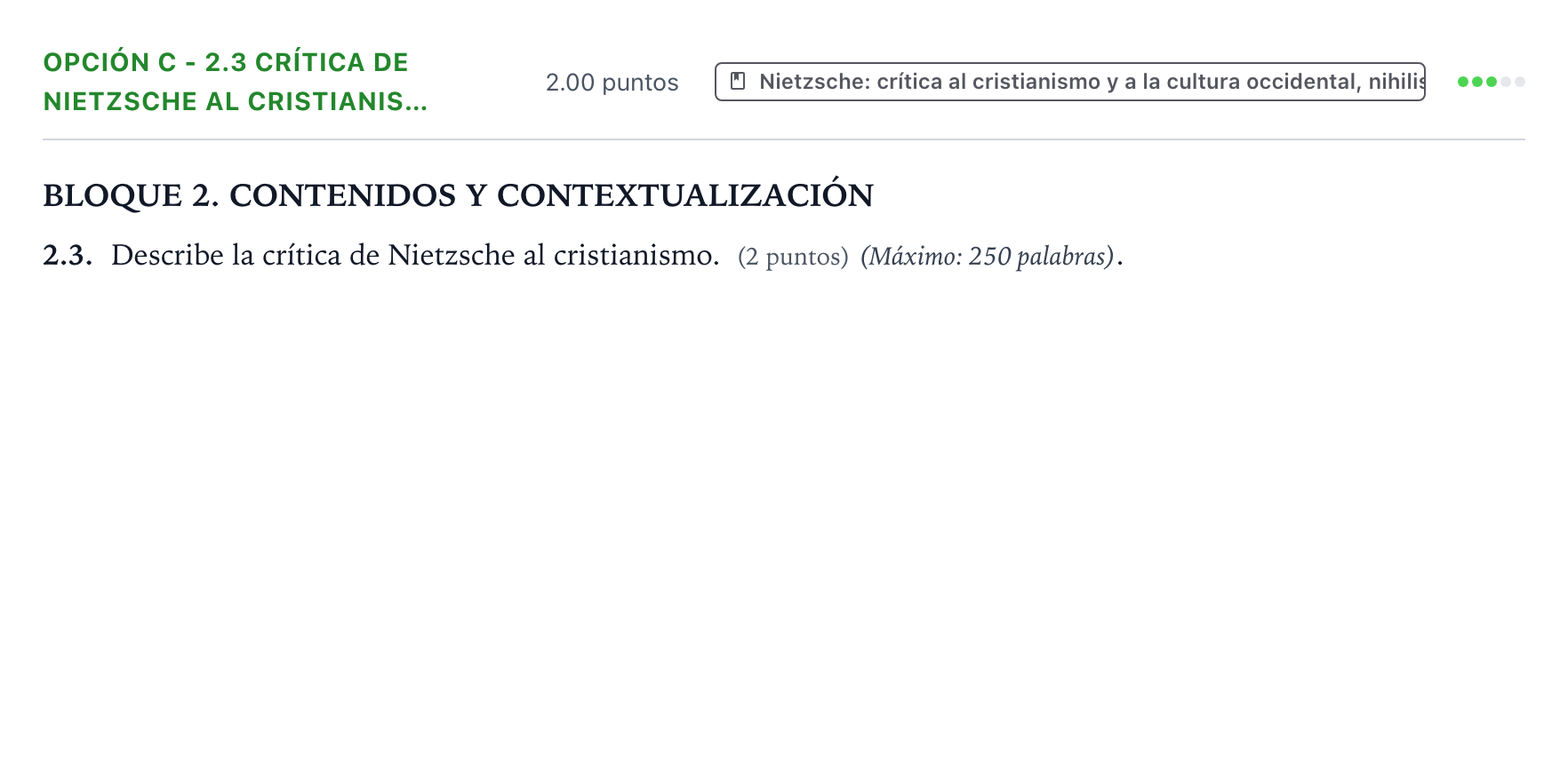 Enunciado: Opción C - 2.3 Crítica de Nietzsche al cristianis… · Historia de la Filosofía PAU País Vasco Extraordinaria 2021