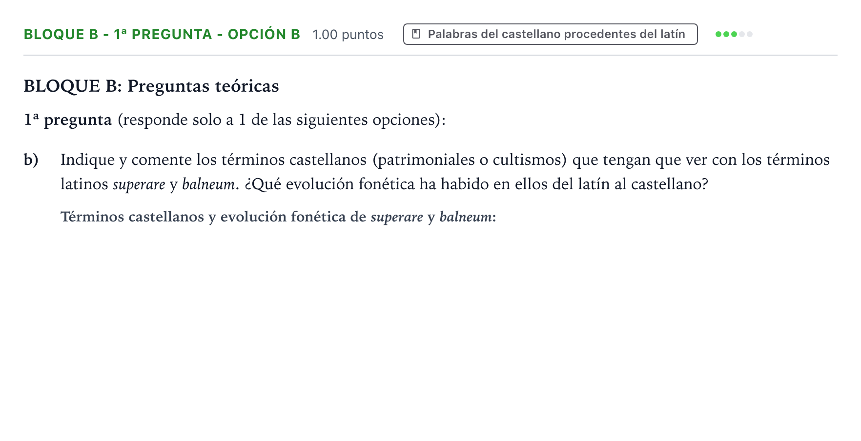 Enunciado: Bloque B - 1ª pregunta - Opción b · Latín II PAU País Vasco Extraordinaria 2021