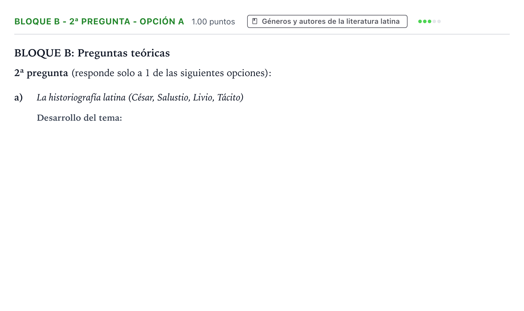 Enunciado: Bloque B - 2ª pregunta - Opción a · Latín II PAU País Vasco Extraordinaria 2021