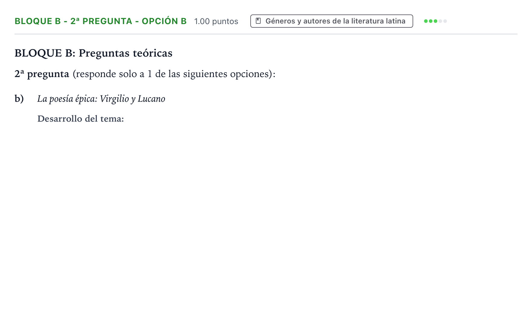 Enunciado: Bloque B - 2ª pregunta - Opción b · Latín II PAU País Vasco Extraordinaria 2021