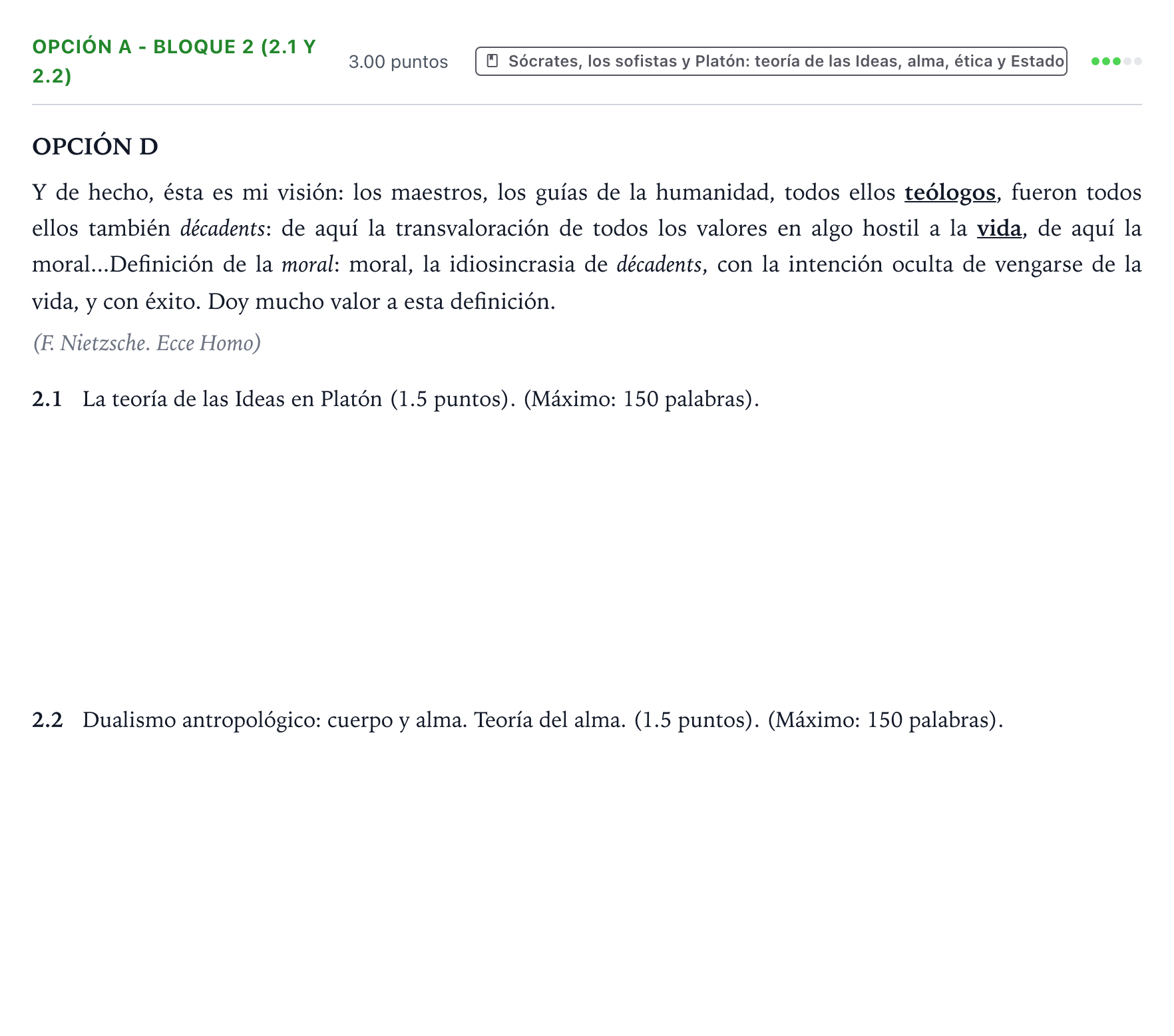 Enunciado: Opción A - Bloque 2 (2.1 y 2.2) · Historia de la Filosofía PAU País Vasco Ordinaria 2021