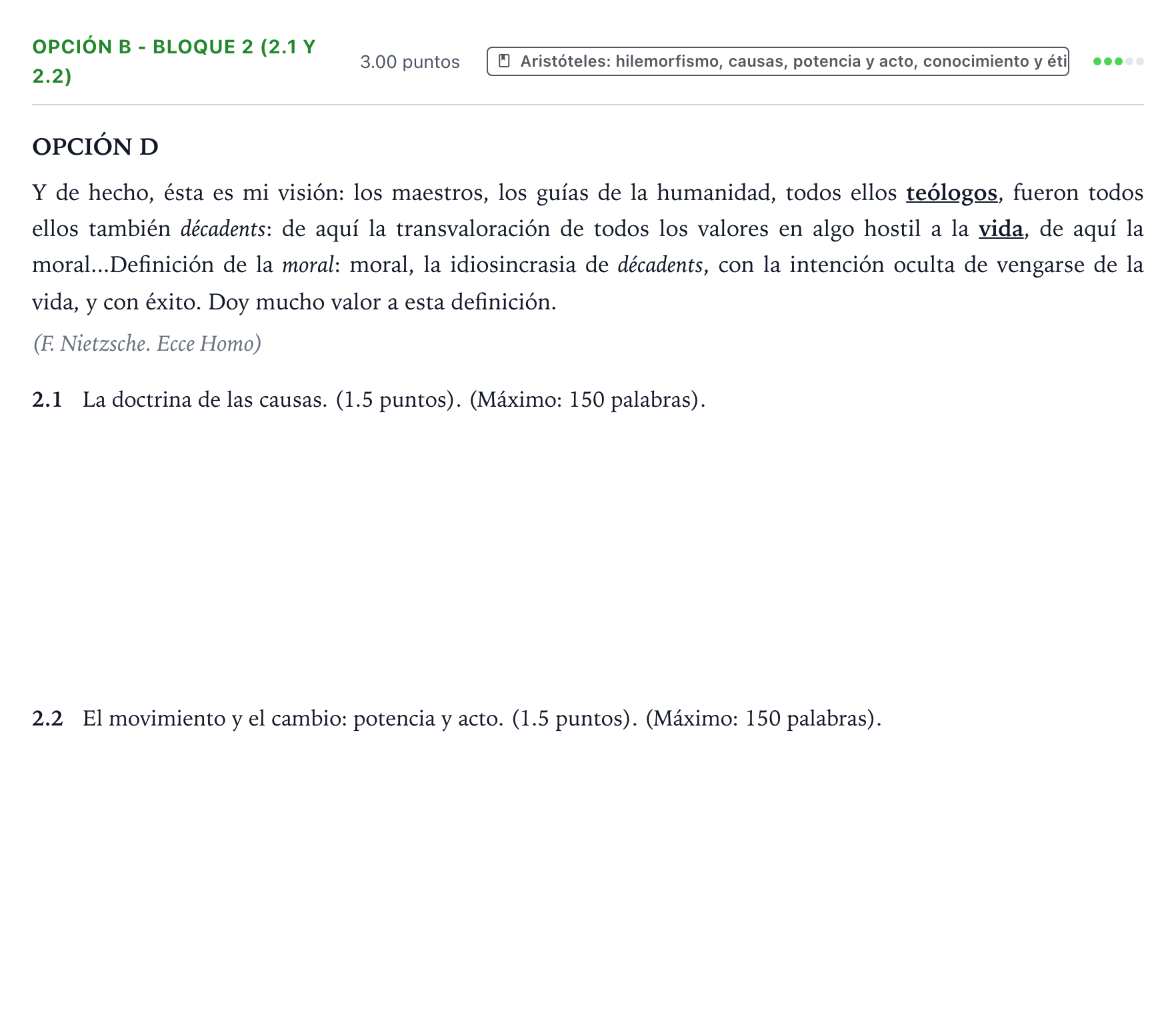 Enunciado: Opción B - Bloque 2 (2.1 y 2.2) · Historia de la Filosofía PAU País Vasco Ordinaria 2021