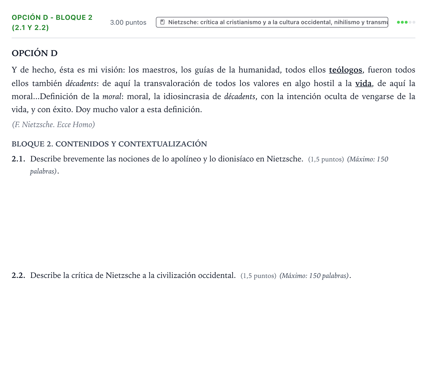 Enunciado: Opción D - Bloque 2 (2.1 y 2.2) · Historia de la Filosofía PAU País Vasco Ordinaria 2021
