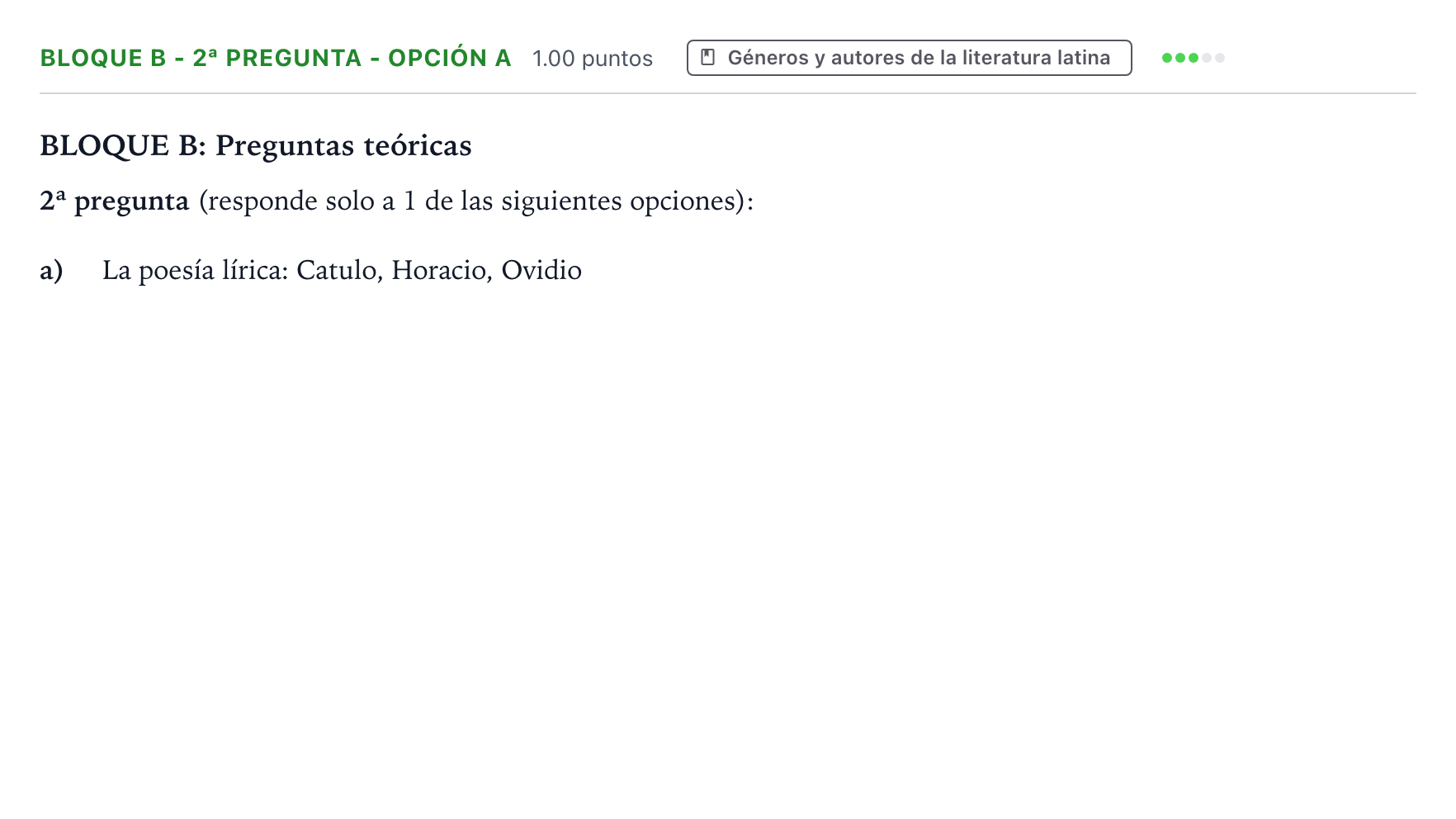 Enunciado: Bloque B - 2ª pregunta - Opción a · Latín II PAU País Vasco Ordinaria 2021