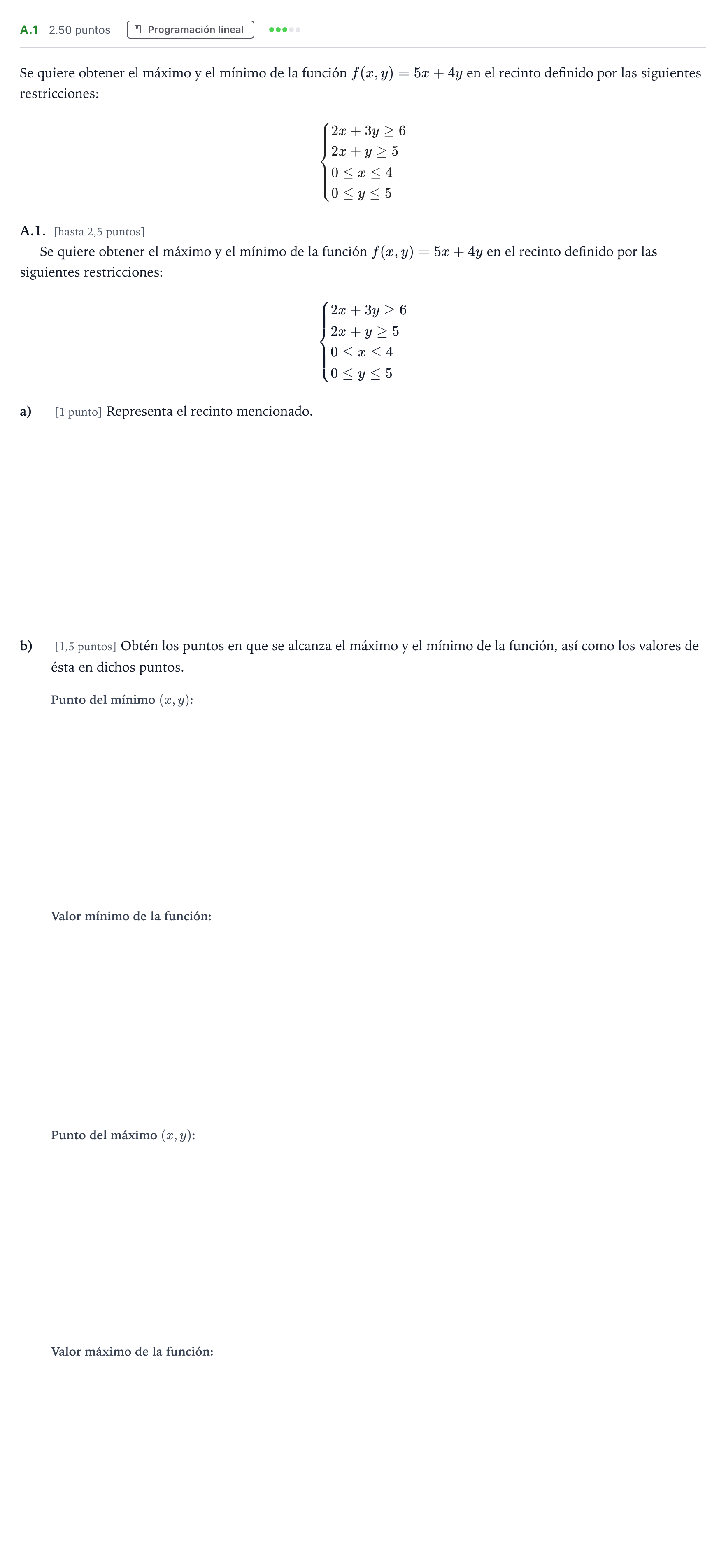 Enunciado: Ejercicio A.1 · Matemáticas aplicadas a las Ciencias Sociales II PAU País Vasco Extraordinaria 2021