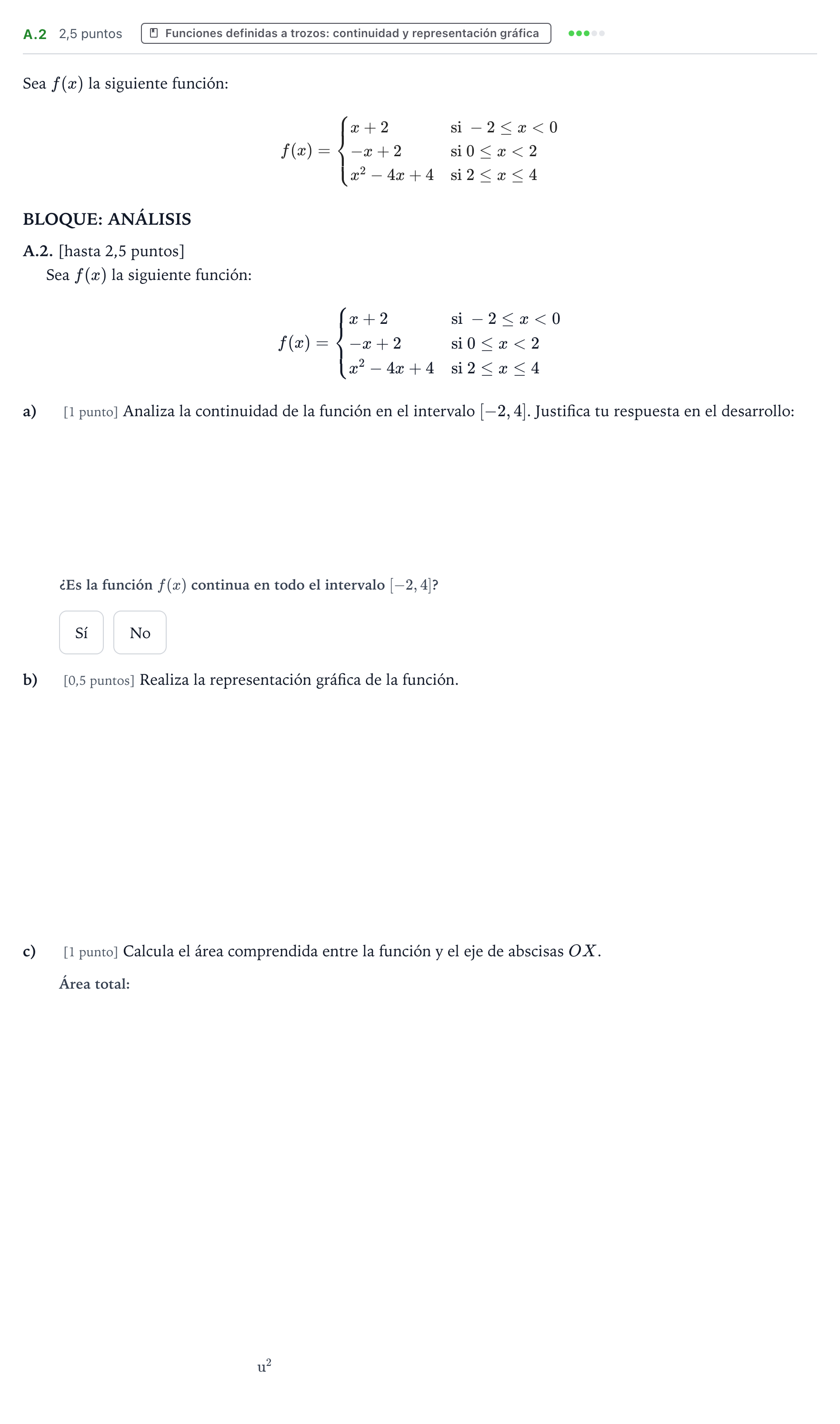 Enunciado: Ejercicio A.2 · Matemáticas aplicadas a las Ciencias Sociales II PAU País Vasco Extraordinaria 2021